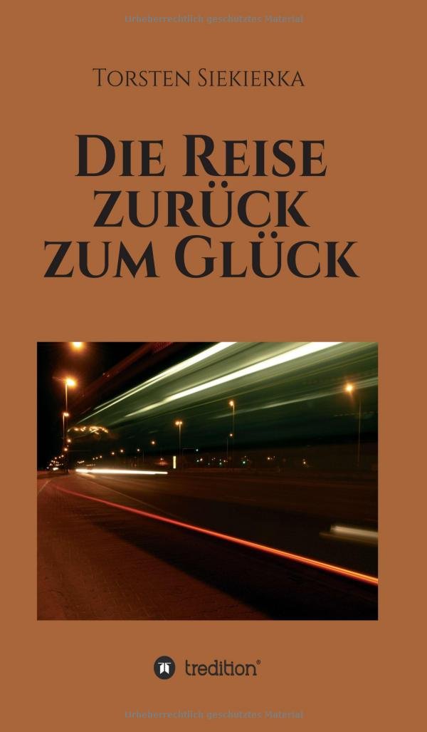 Die Reise zurück zum Glück book