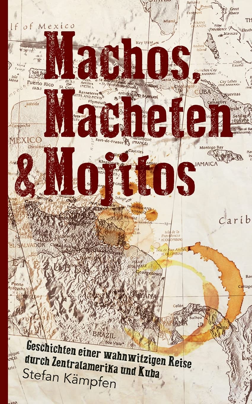Machos, Macheten & Mojitos Contemporary literature Books
