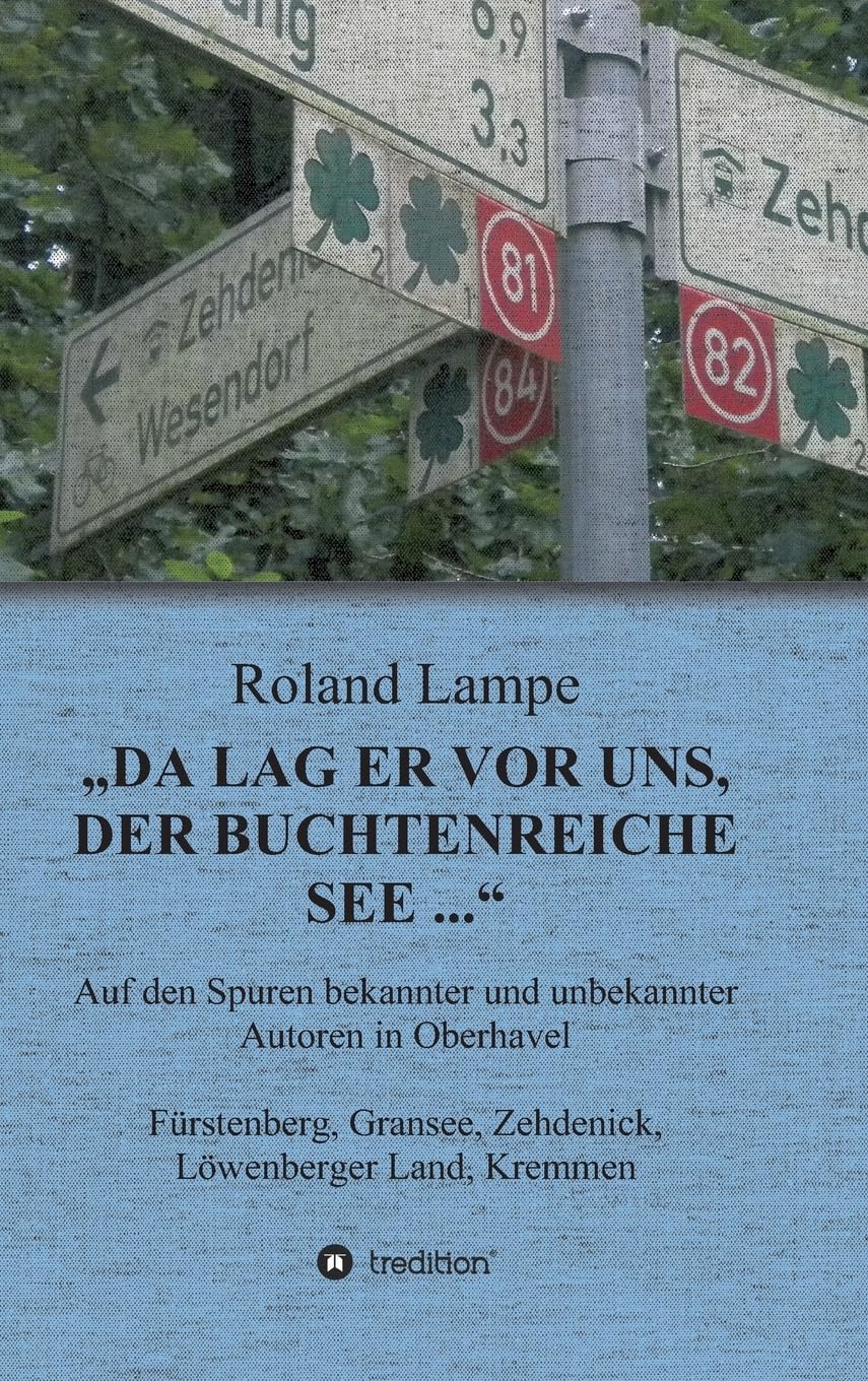 "Da lag er vor uns, der buchtenreiche See ..." Film, Art & Culture