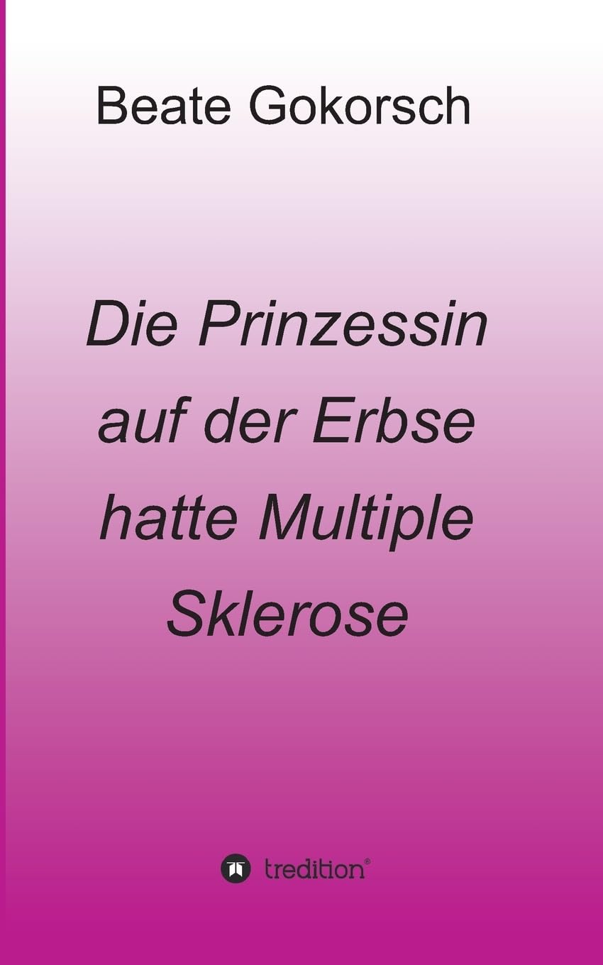 Die Prinzessin auf der Erbse hatte Multiple Sklerose Parents & Children