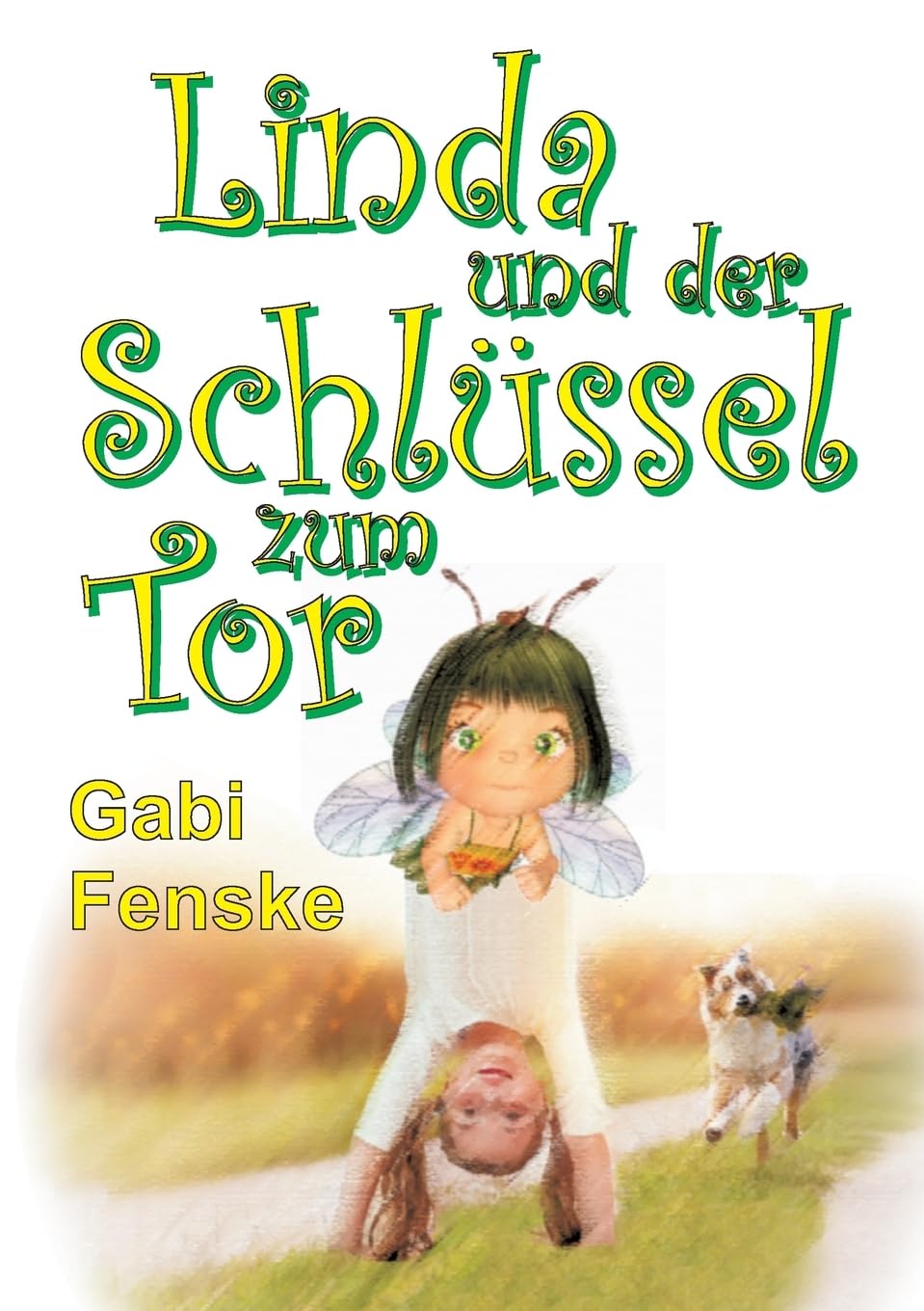 Linda und der Schlüssel zum Tor Novels & Short Stories