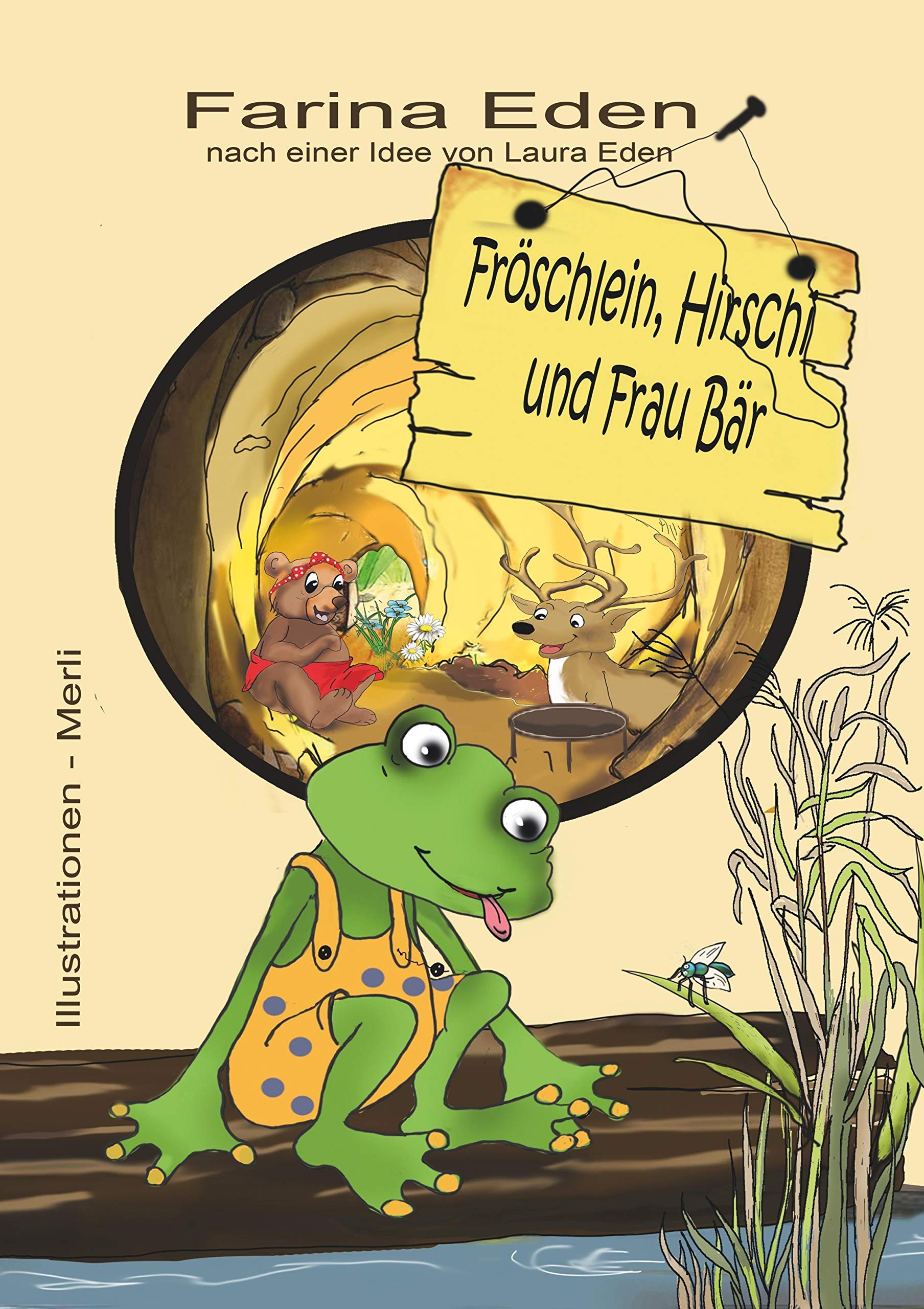 Fröschlein, Hirschi und Frau Bär Study Guides