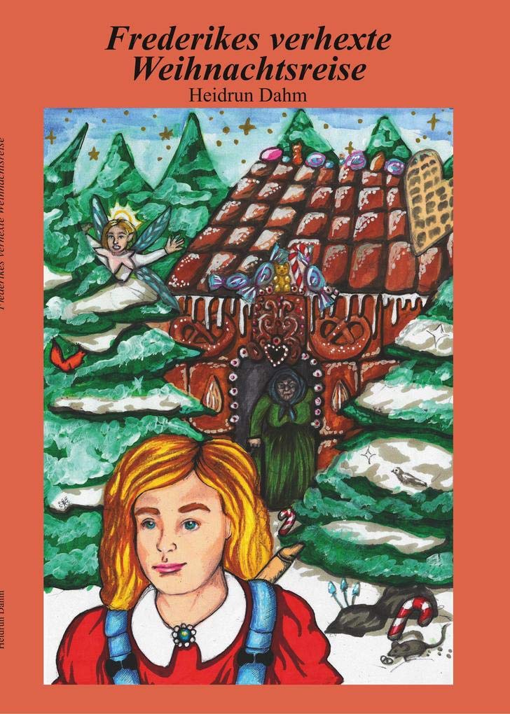 Frederikes verhexte Weihnachtsreise Novels & Short Stories