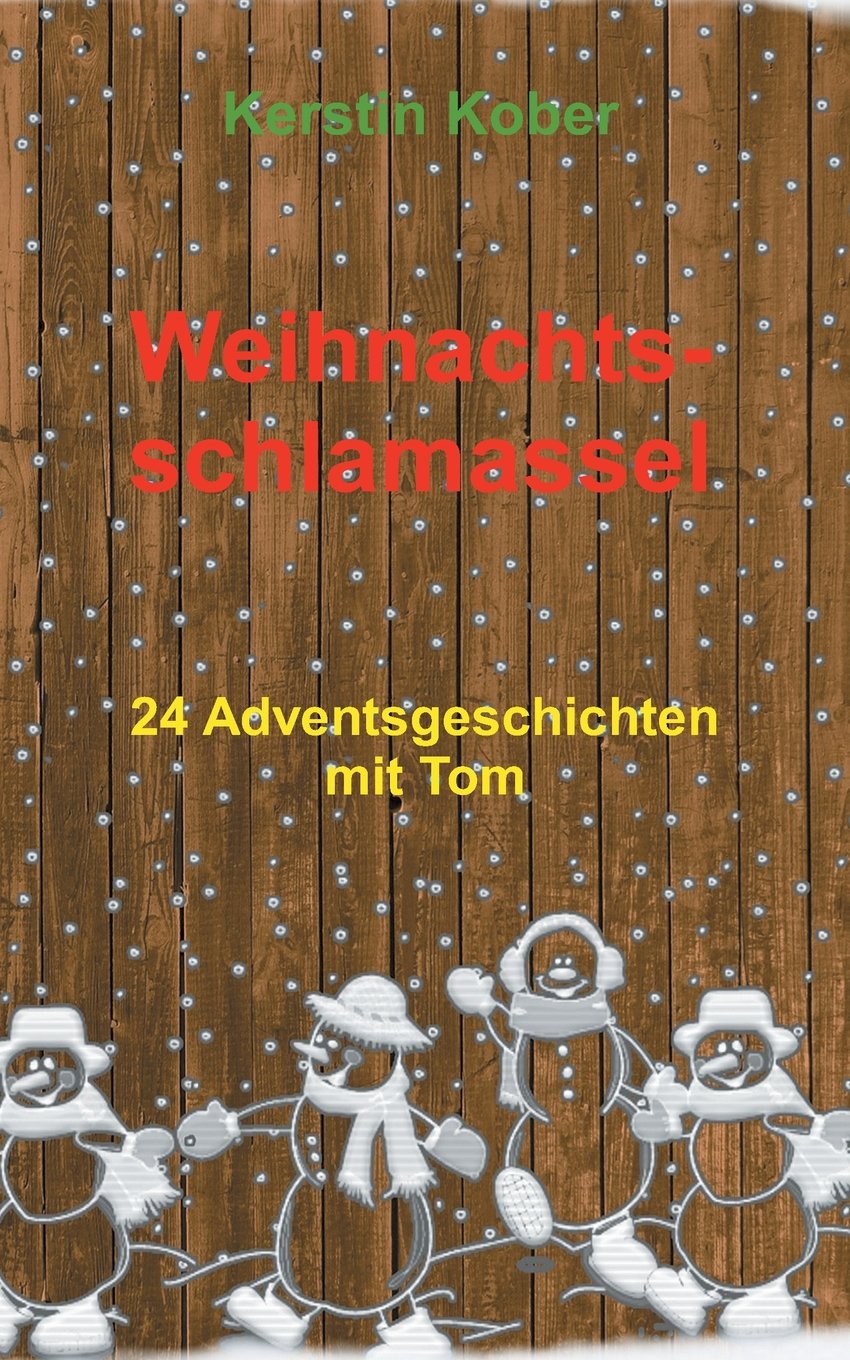 Weihnachtsschlamassel: 24 fortlaufende Weihnachtsgeschichten mit Tom Study Guides