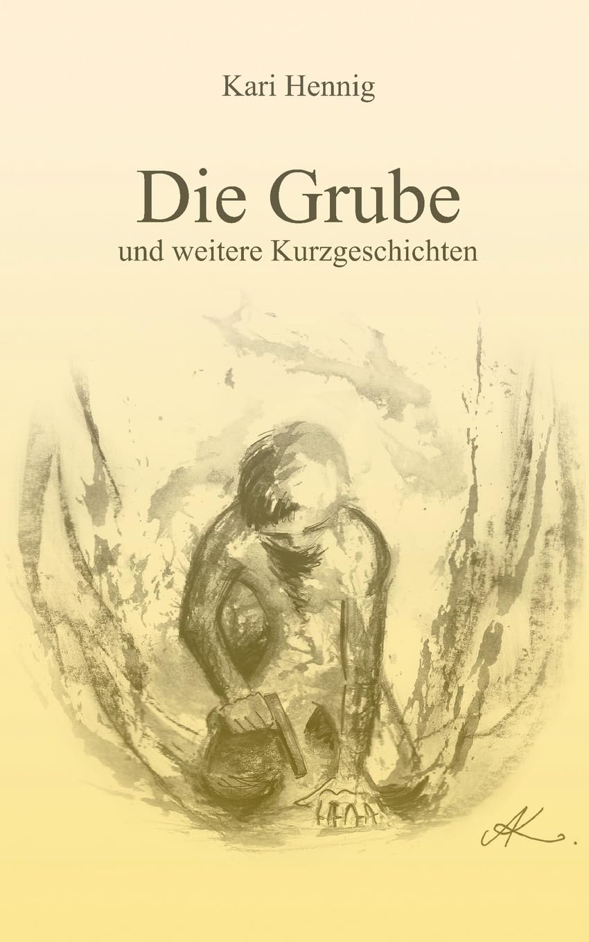 Die Grube und weitere Kurzgeschichten: 16 bunte Erzählungen Contemporary literature