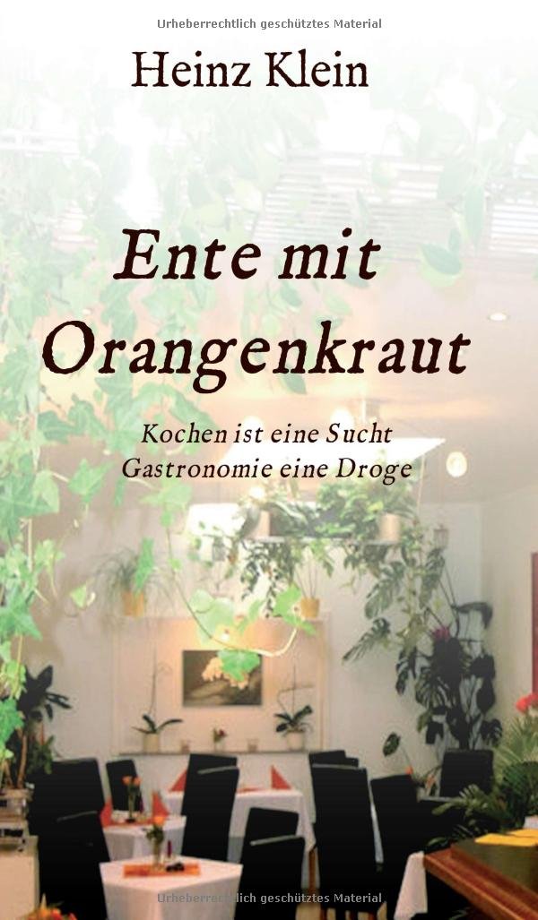 Ente mit Orangenkraut Contemporary literature