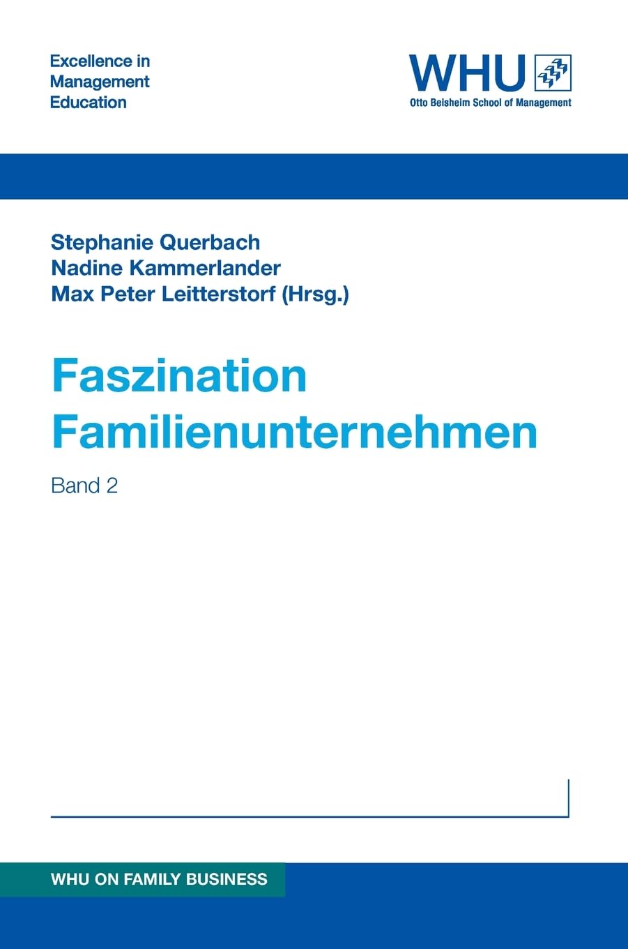 Faszination Familienunternehmen: Band 2 Law