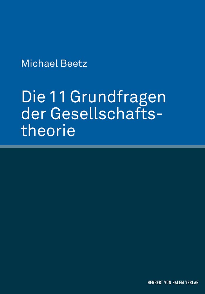 Die 11 Grundfragen der Gesellschaftstheorie Law