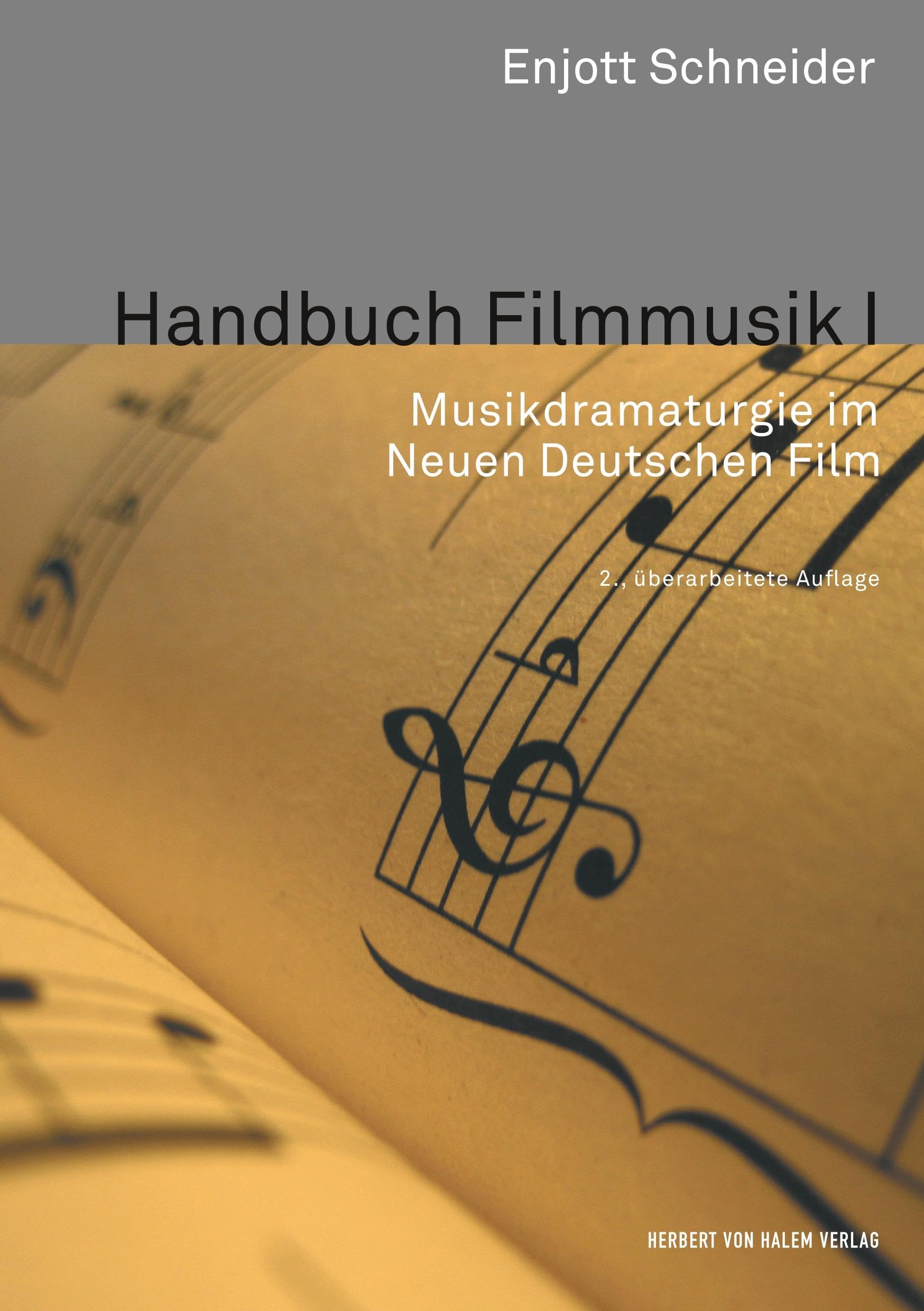 Handbuch Filmmusik I: Musikdramaturgie im Neuen Deutschen Film (Kommunikation audiovisuell) Law