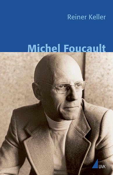 Michel Foucault (Klassiker der Wissenssoziologie) book