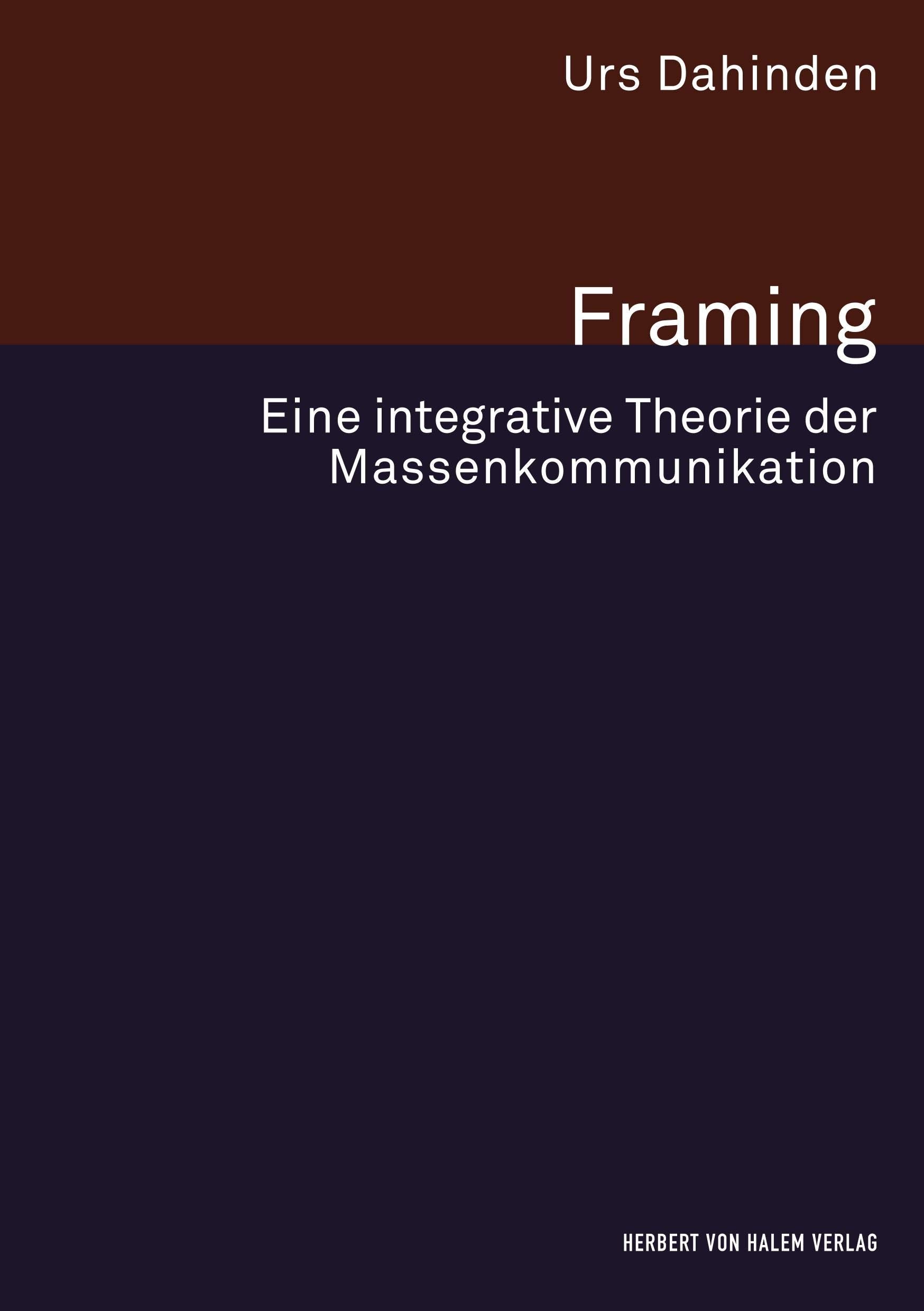 Framing. Eine integrative Theorie der Massenkommunikation Law