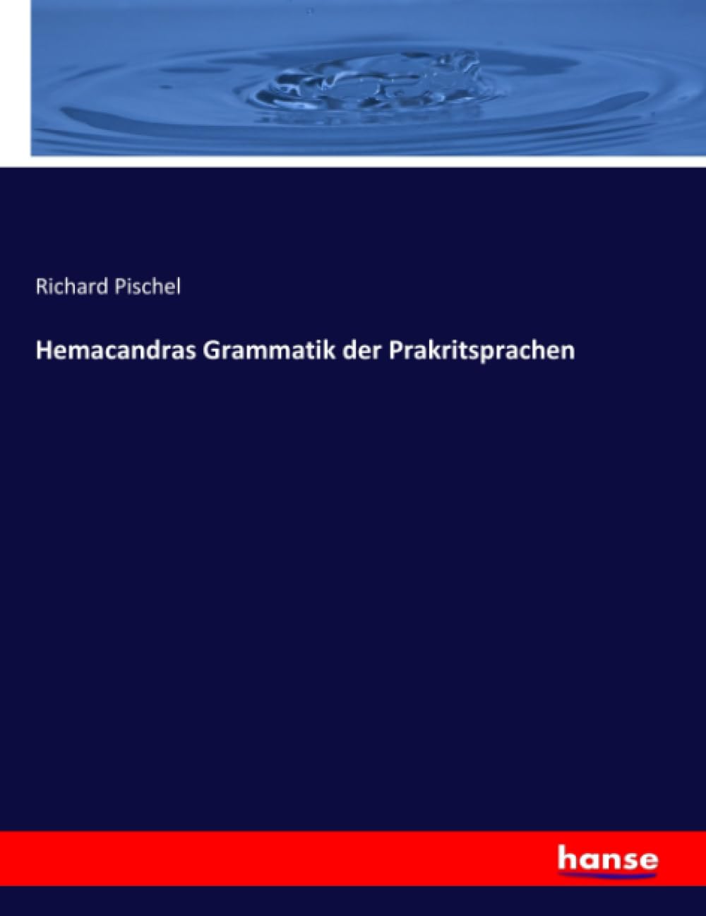 Hemacandras Grammatik der Prakritsprachen Books
