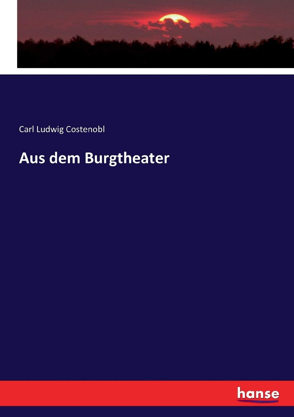 Aus dem Burgtheater Politics & History