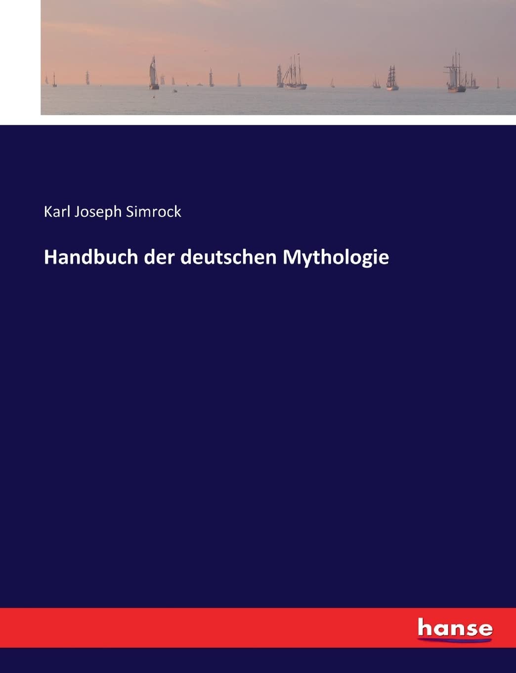 Handbuch der deutschen Mythologie Fairy Tales & Legends
