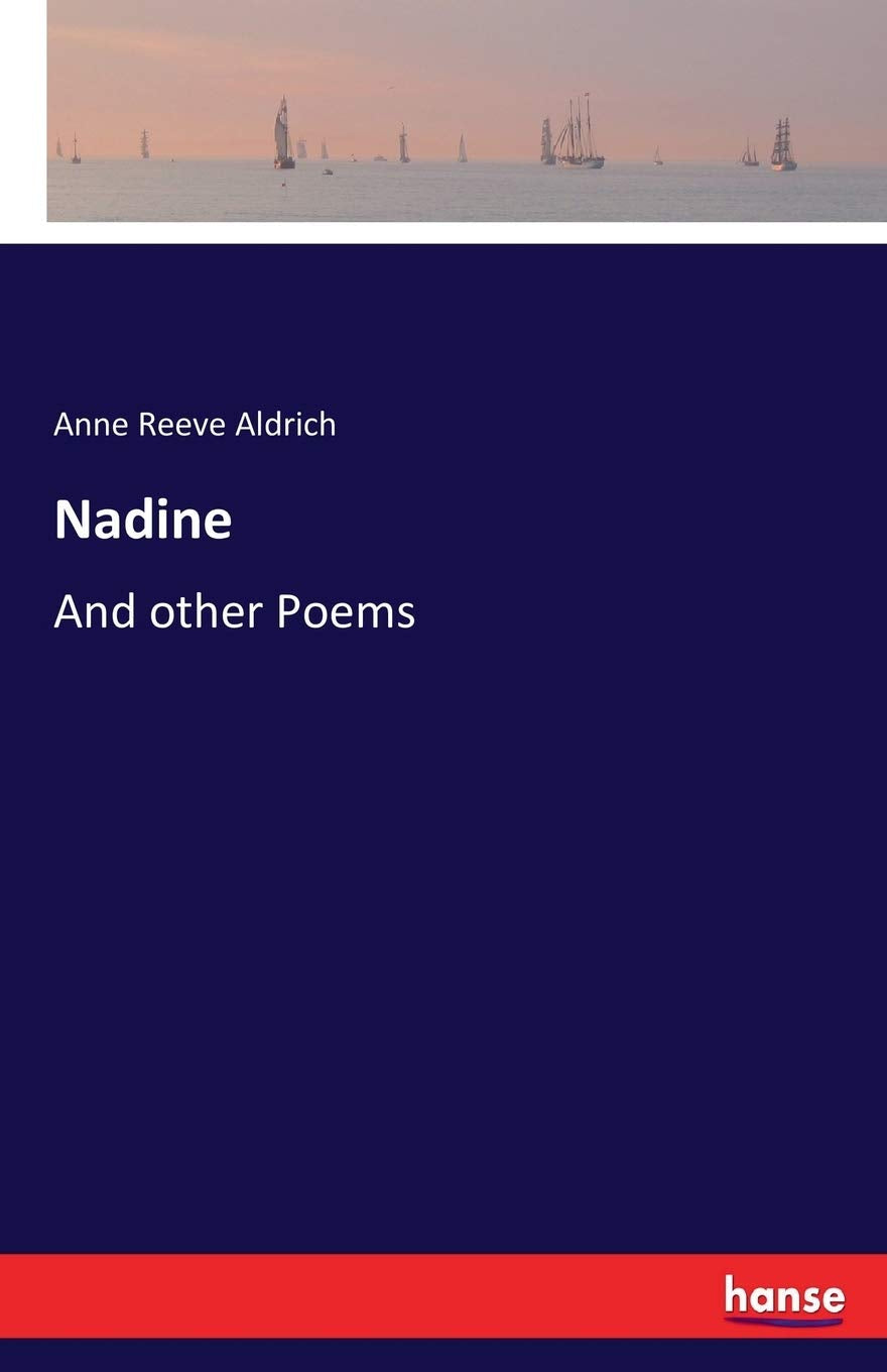 Nadine: And other Poems Classics