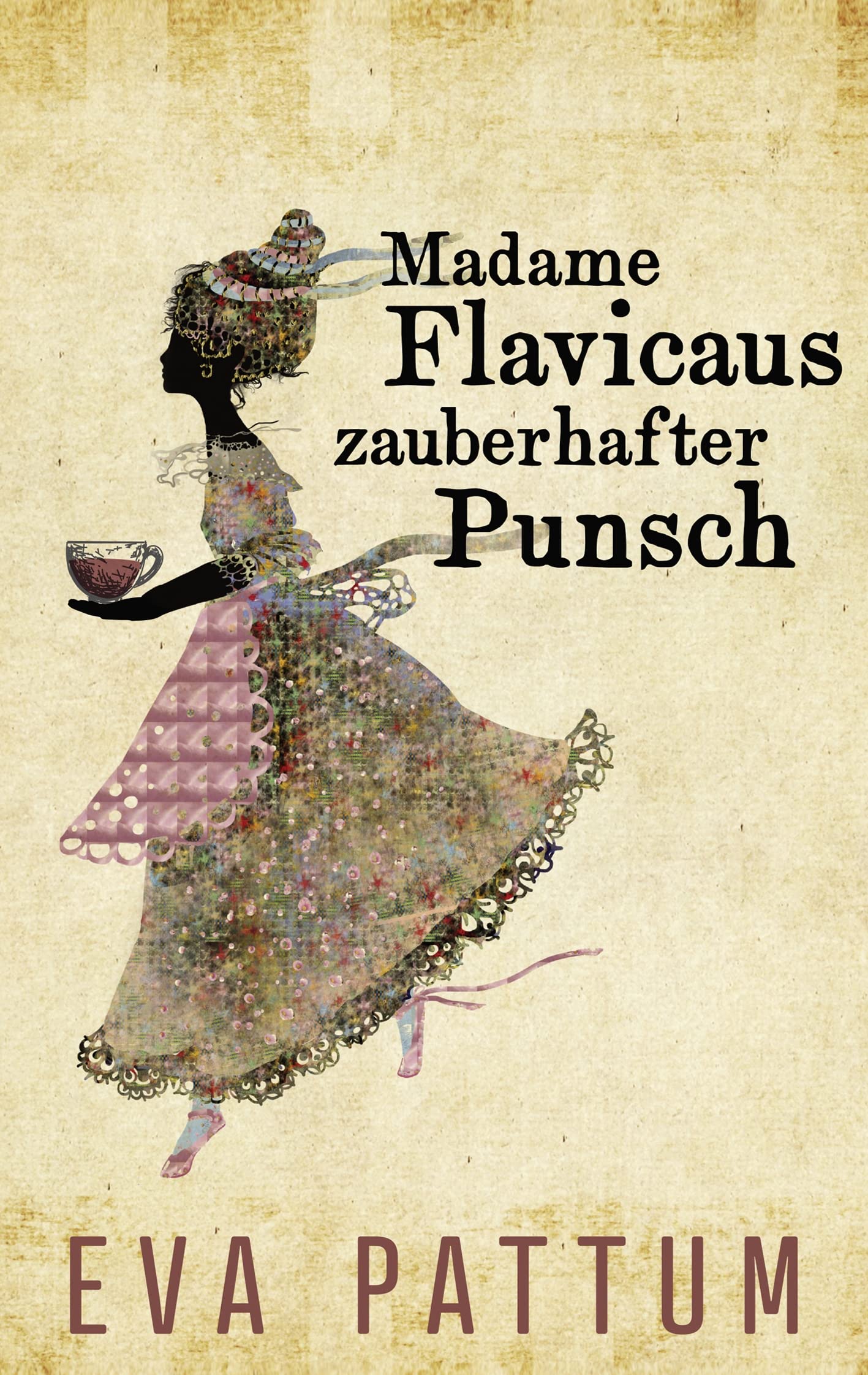 Madame Flavicaus zauberhafter Punsch Contemporary literature