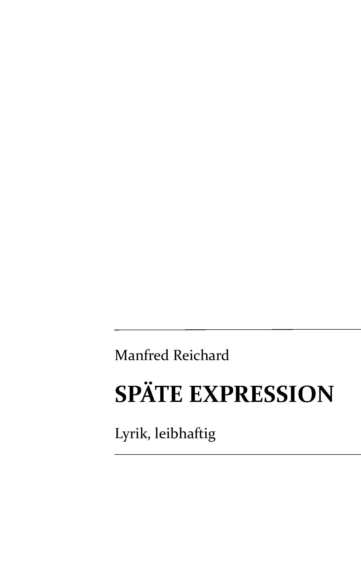 Product Image: Späte Expression: Lyrik, leibhaftig