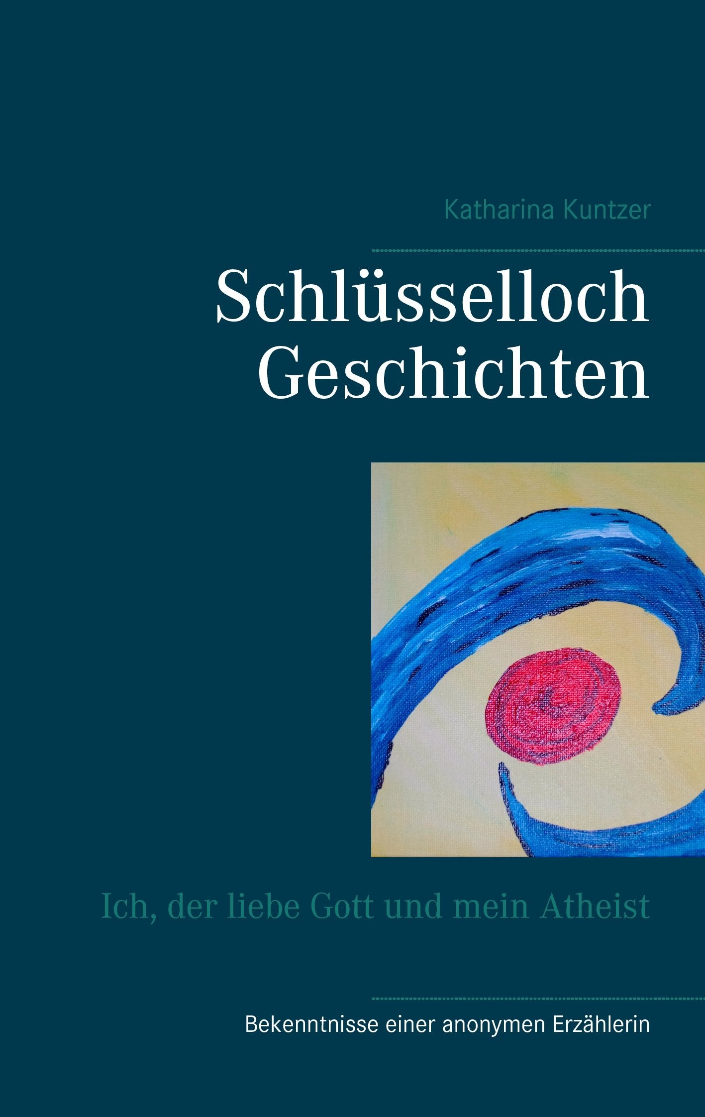 Schlüsselloch Geschichten: Ich, der liebe Gott und mein Atheist Personalities