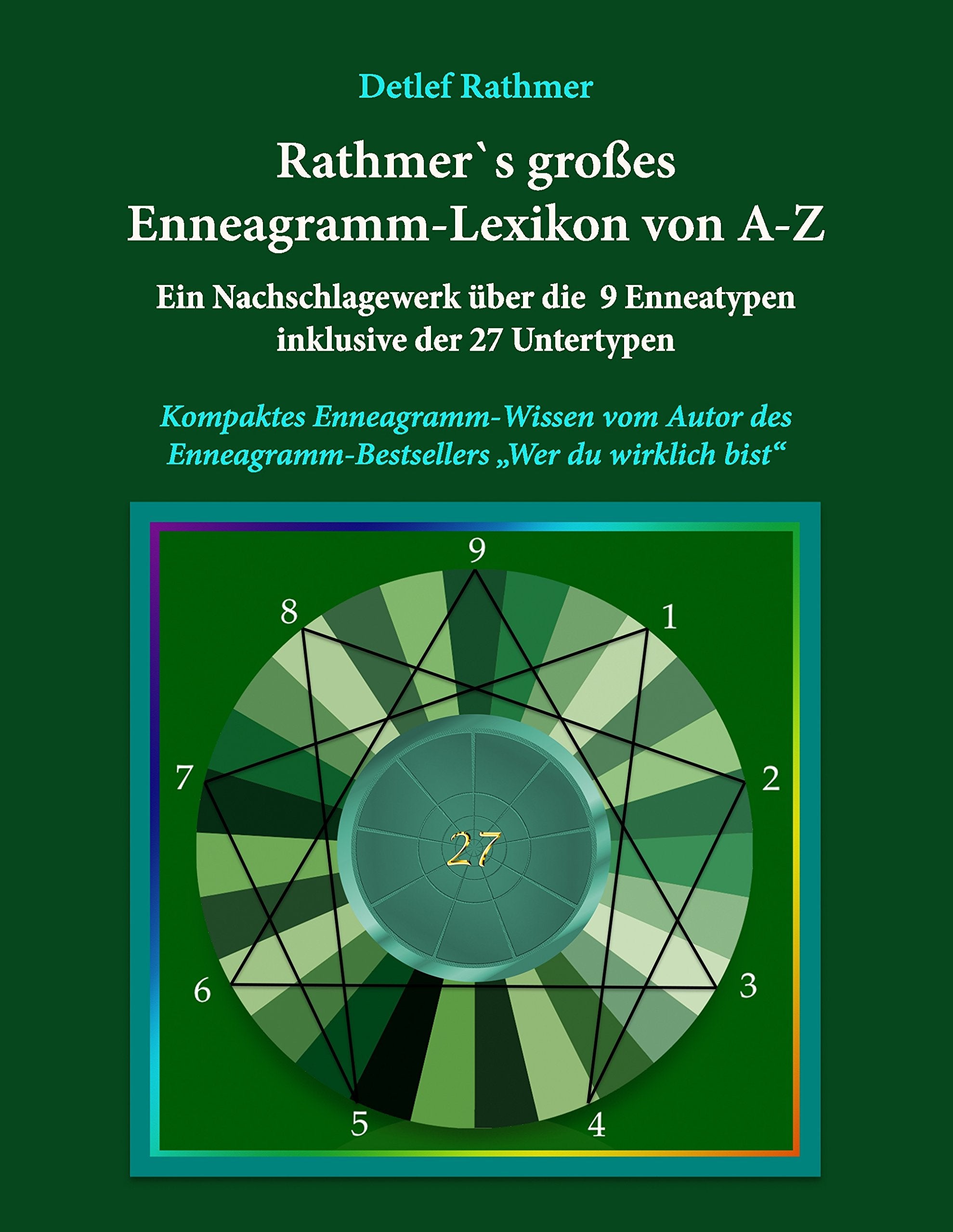 Rathmer's großes Enneagramm-Lexikon von A-Z Business, Finance & Career