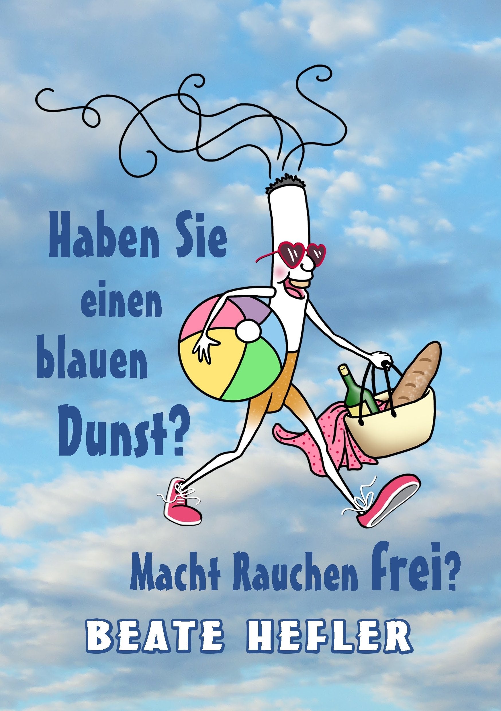 Haben Sie einen blauen Dunst? Macht Rauchen frei? Health, Nutrition & Fitness
