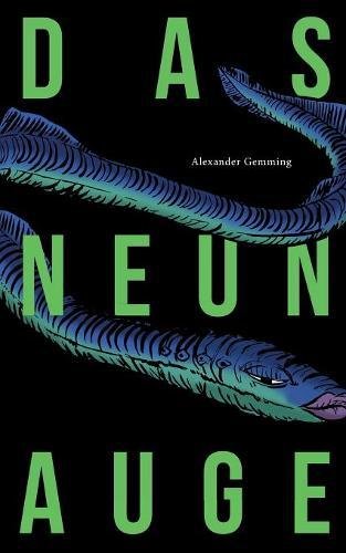 Das Neunauge Contemporary literature