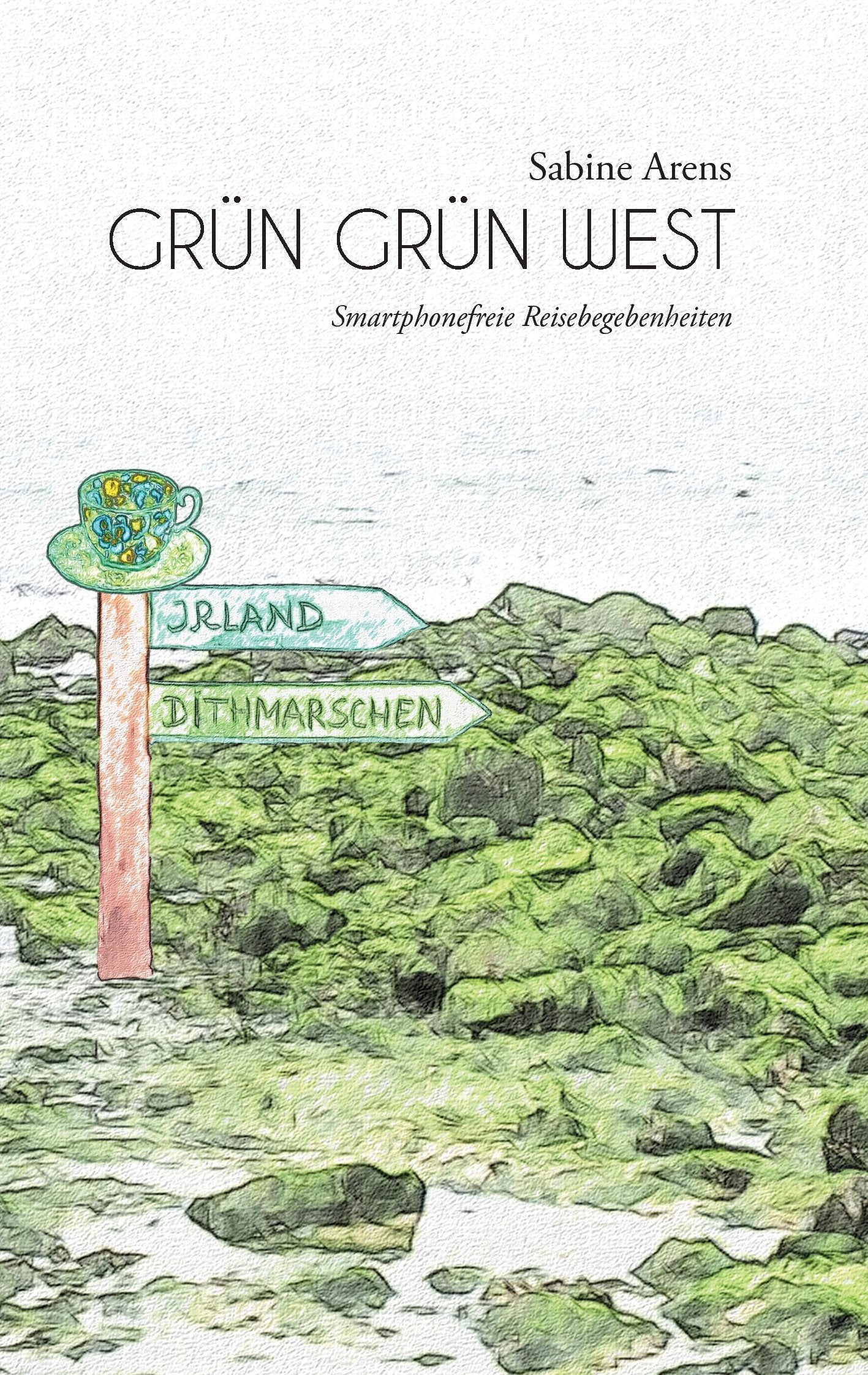 Grün Grün West Essays & Short Stories