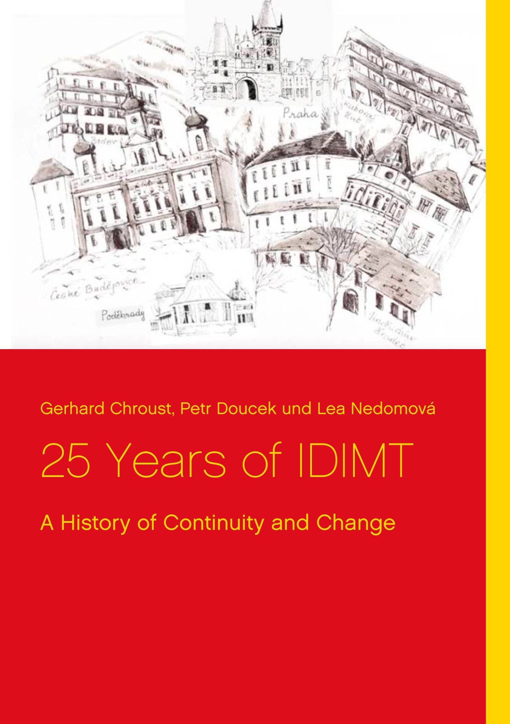 25 Years of IDIMT: A History of Continuity and Change Computer Science