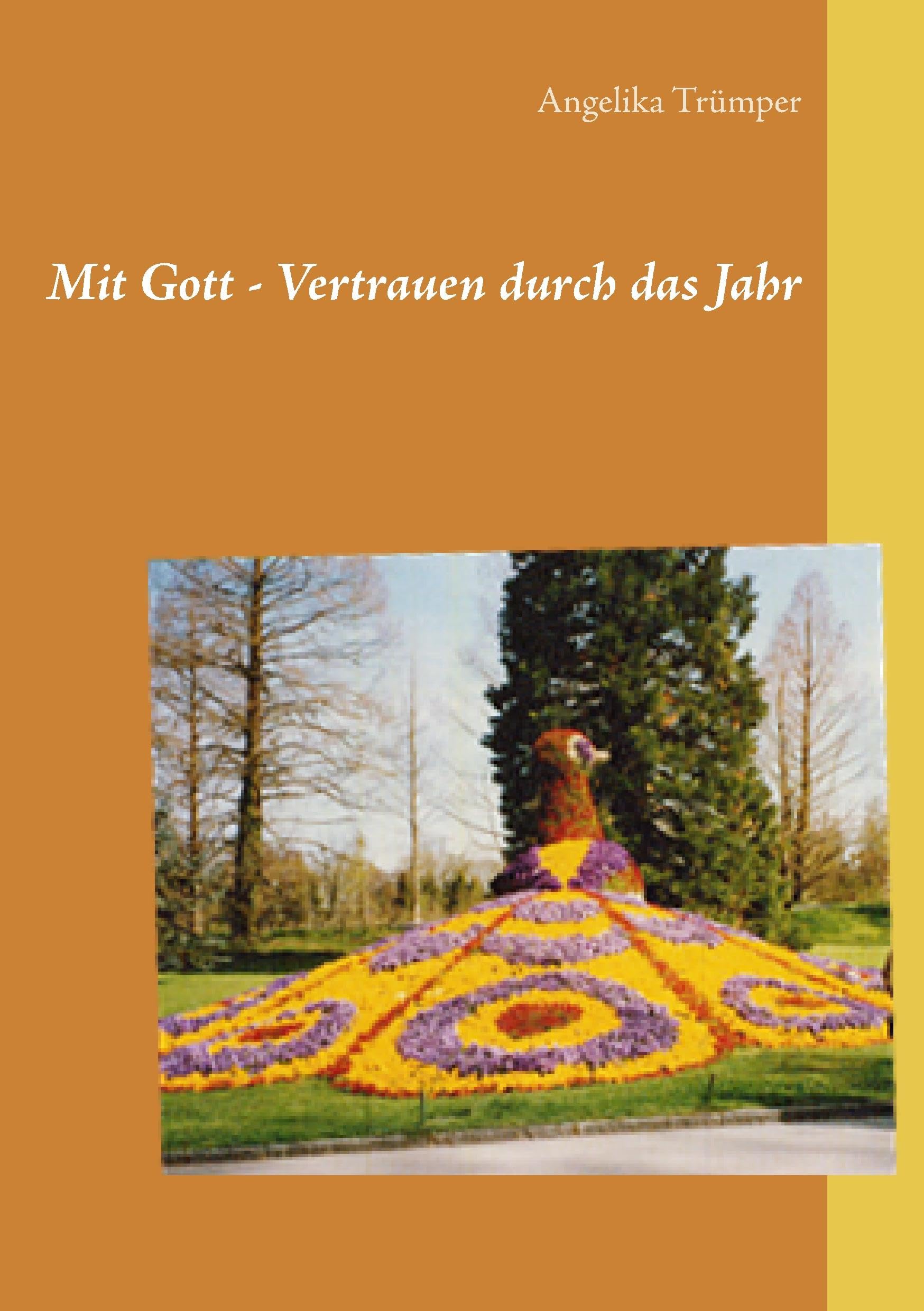 Mit Gott - Vertrauen durch das Jahr Religion & Esotericism