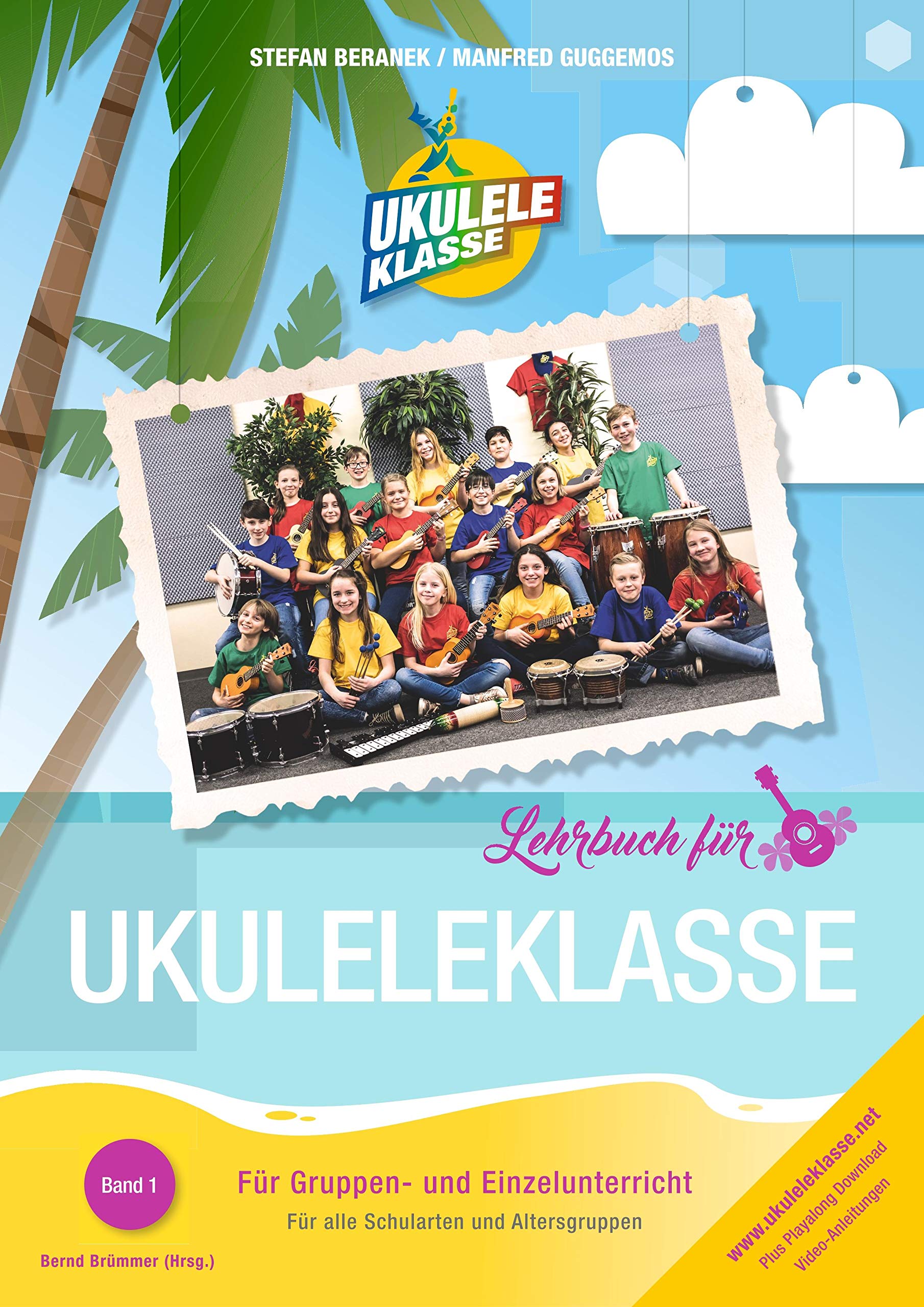 Ukuleleklasse: Lehrbuch für Gruppen- und Einzelunterricht. Für alle Schularten und Altersgruppen. Arts & Music