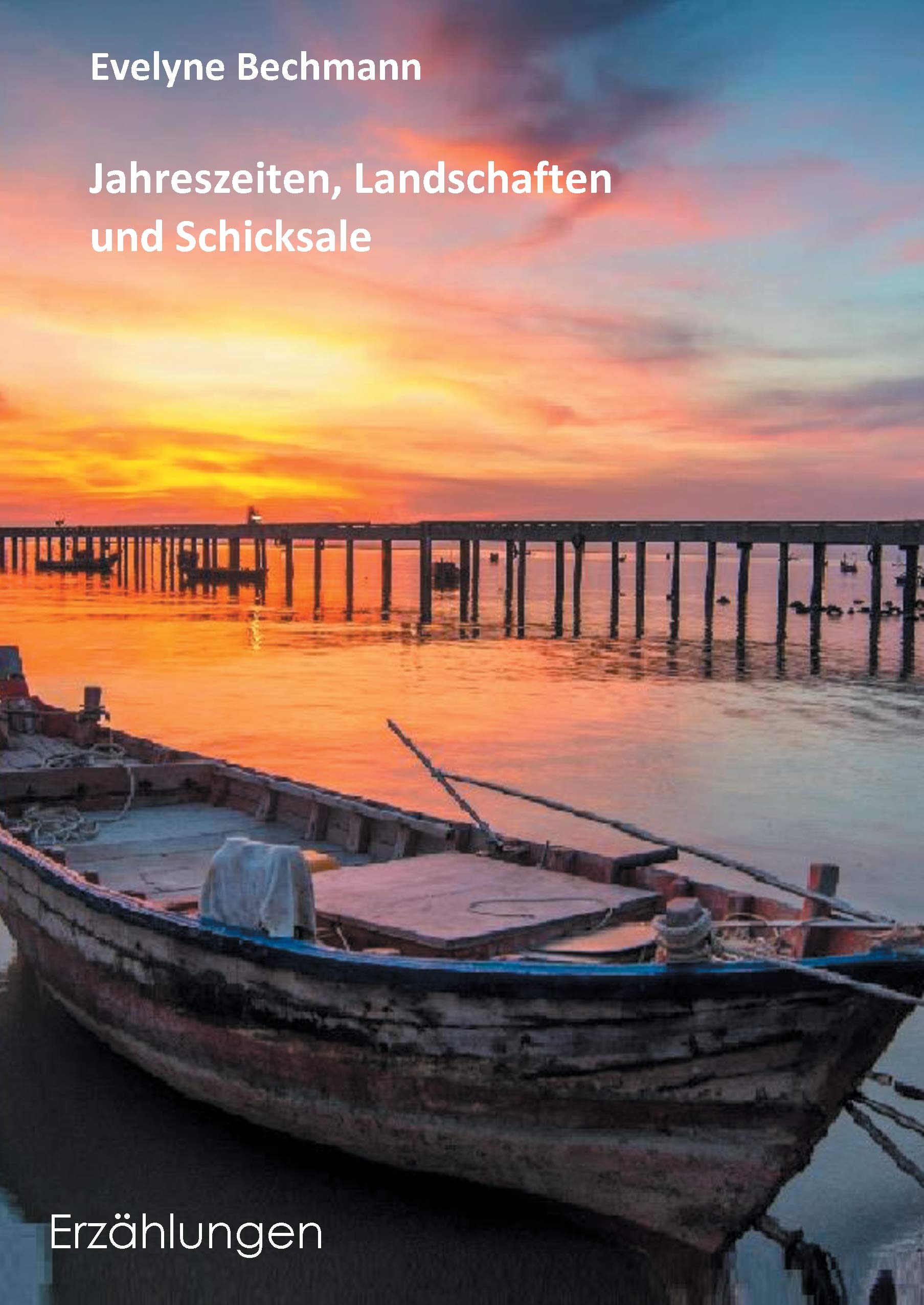 Jahreszeiten, Landschaften und Schicksale: Erzählungen Essays & Short Stories