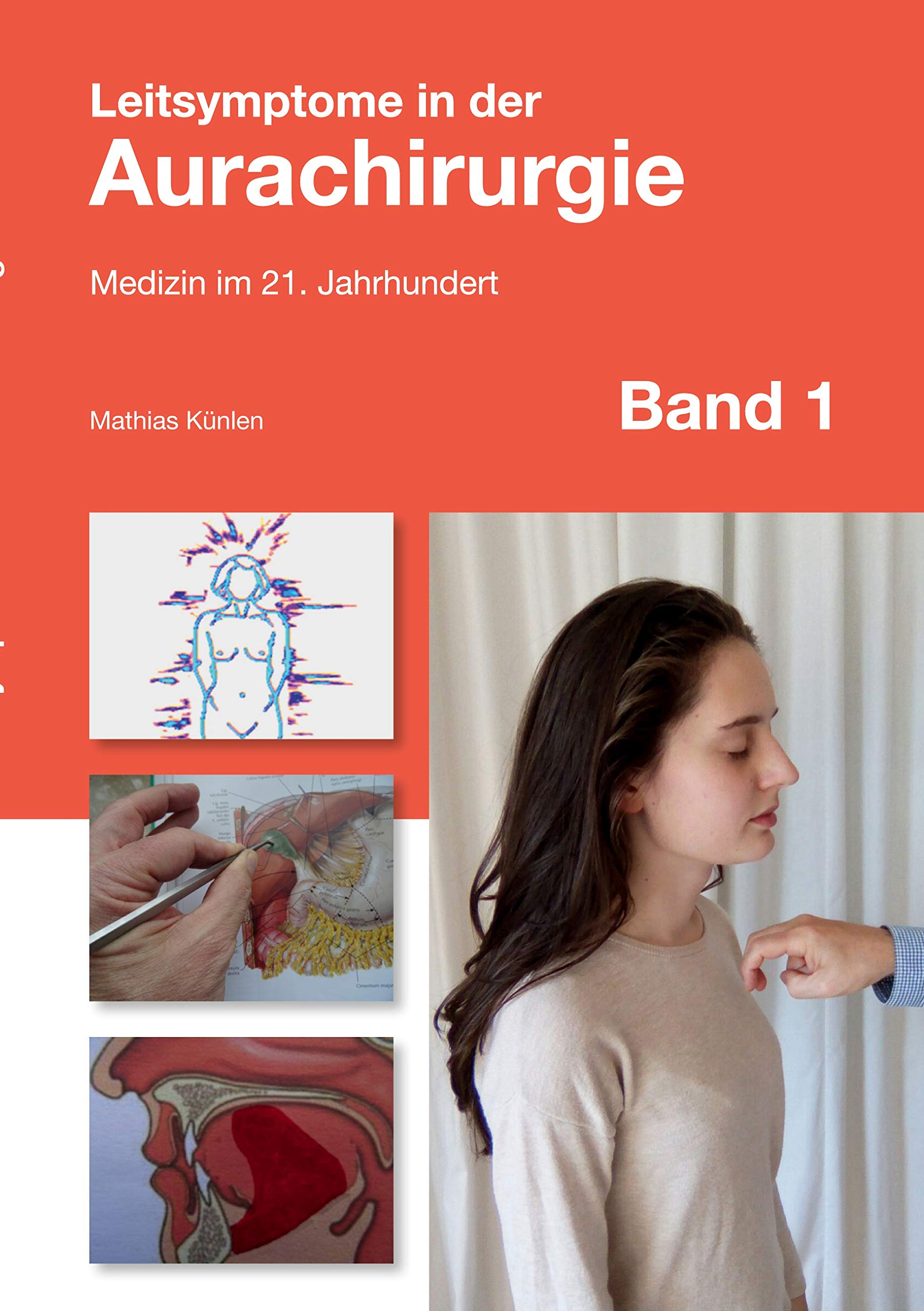Leitsymptome in der Aurachirurgie Band 1 Medicine