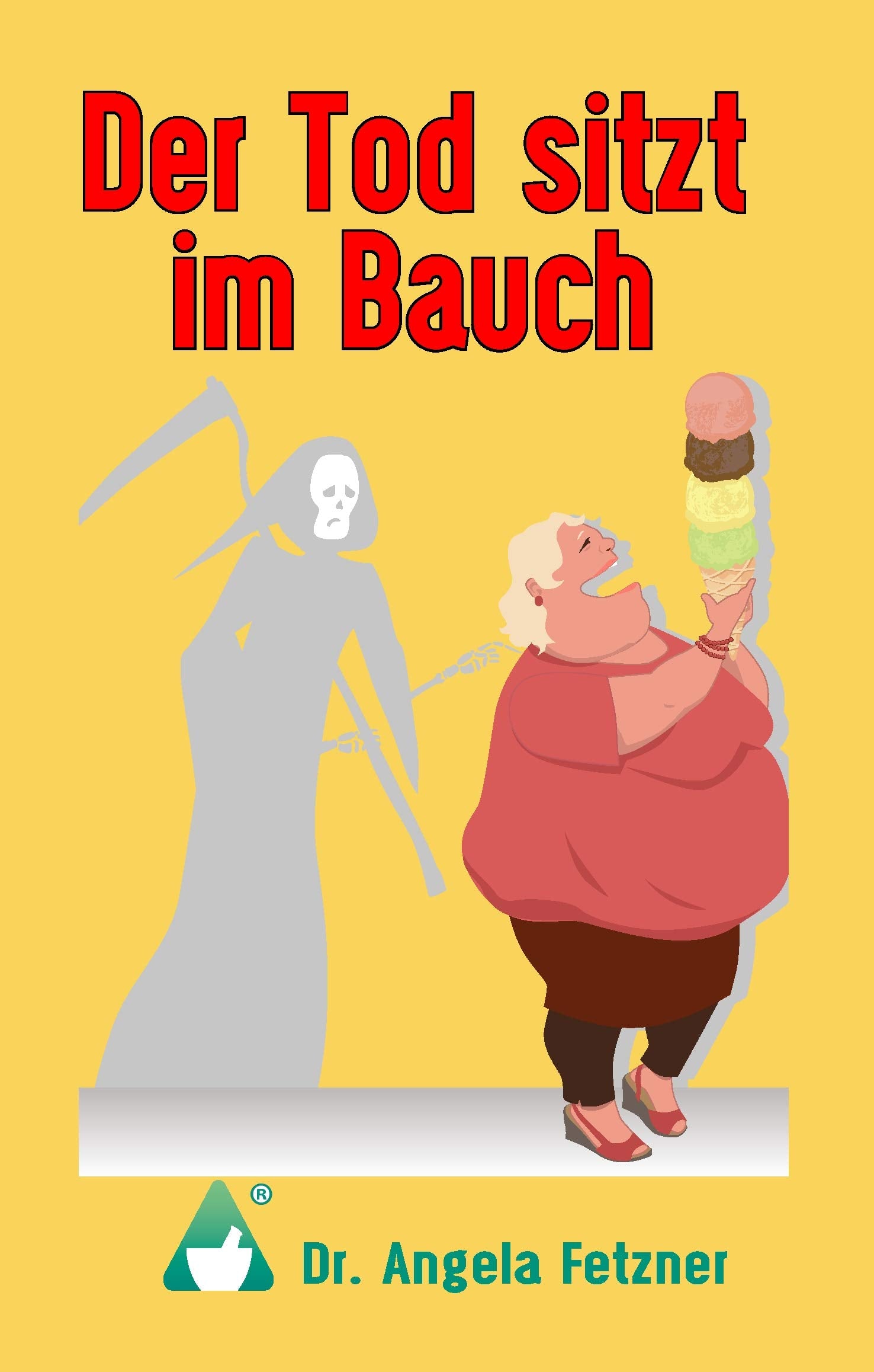 Der Tod sitzt im Bauch Medicine