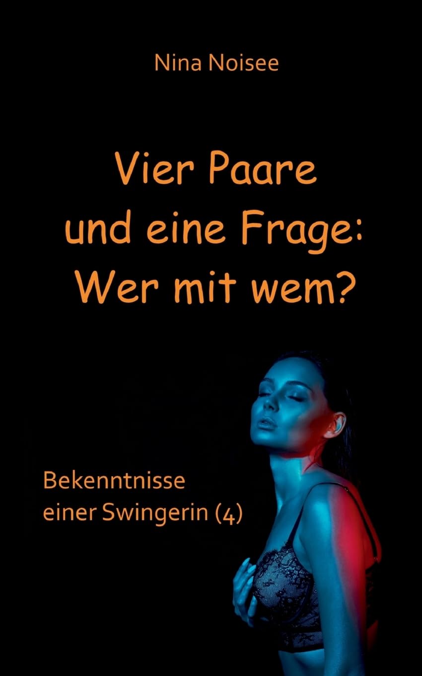 Vier Paare und eine Frage: Wer mit wem? Contemporary literature