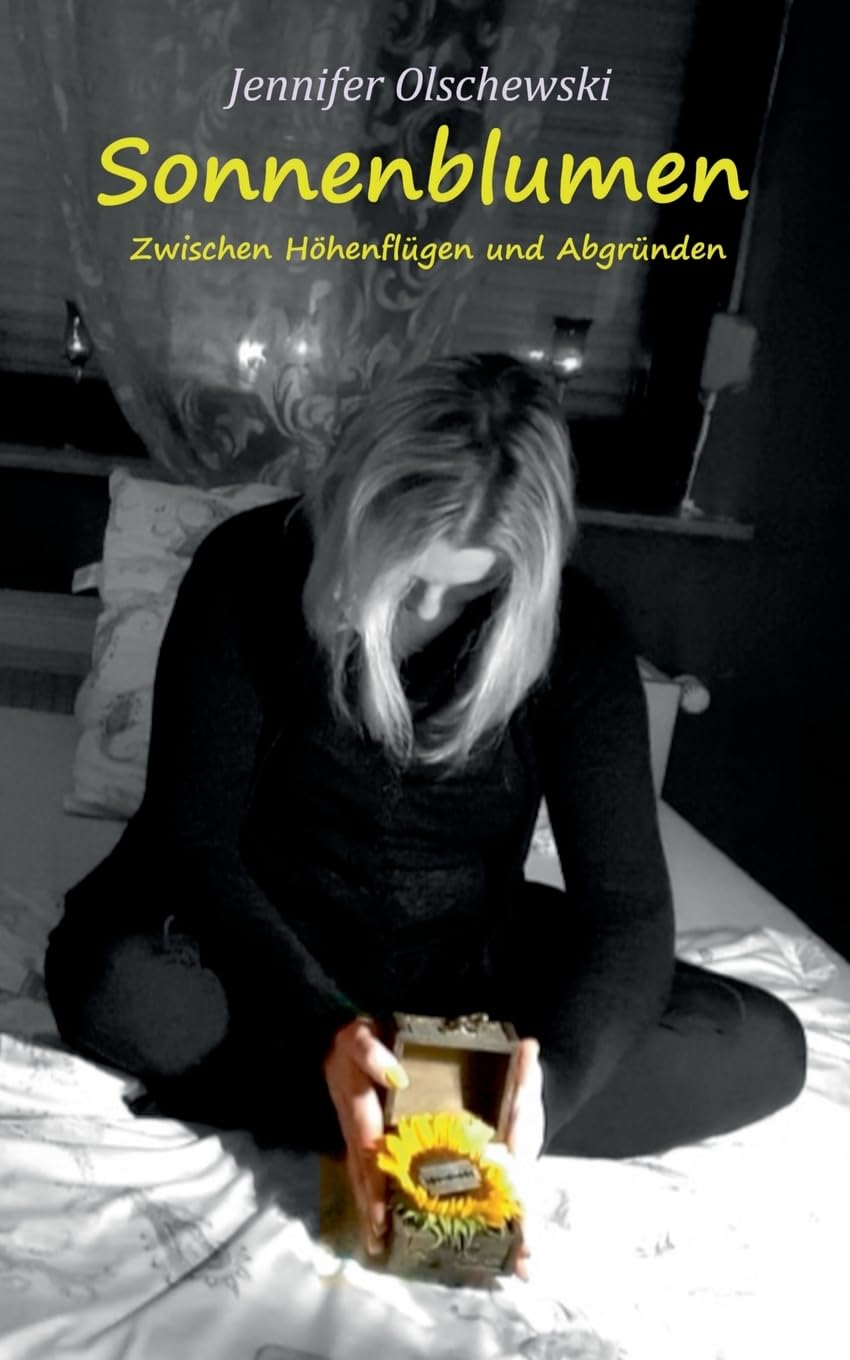 Sonnenblumen: Zwischen Höhenflügen und Abgründen Contemporary literature