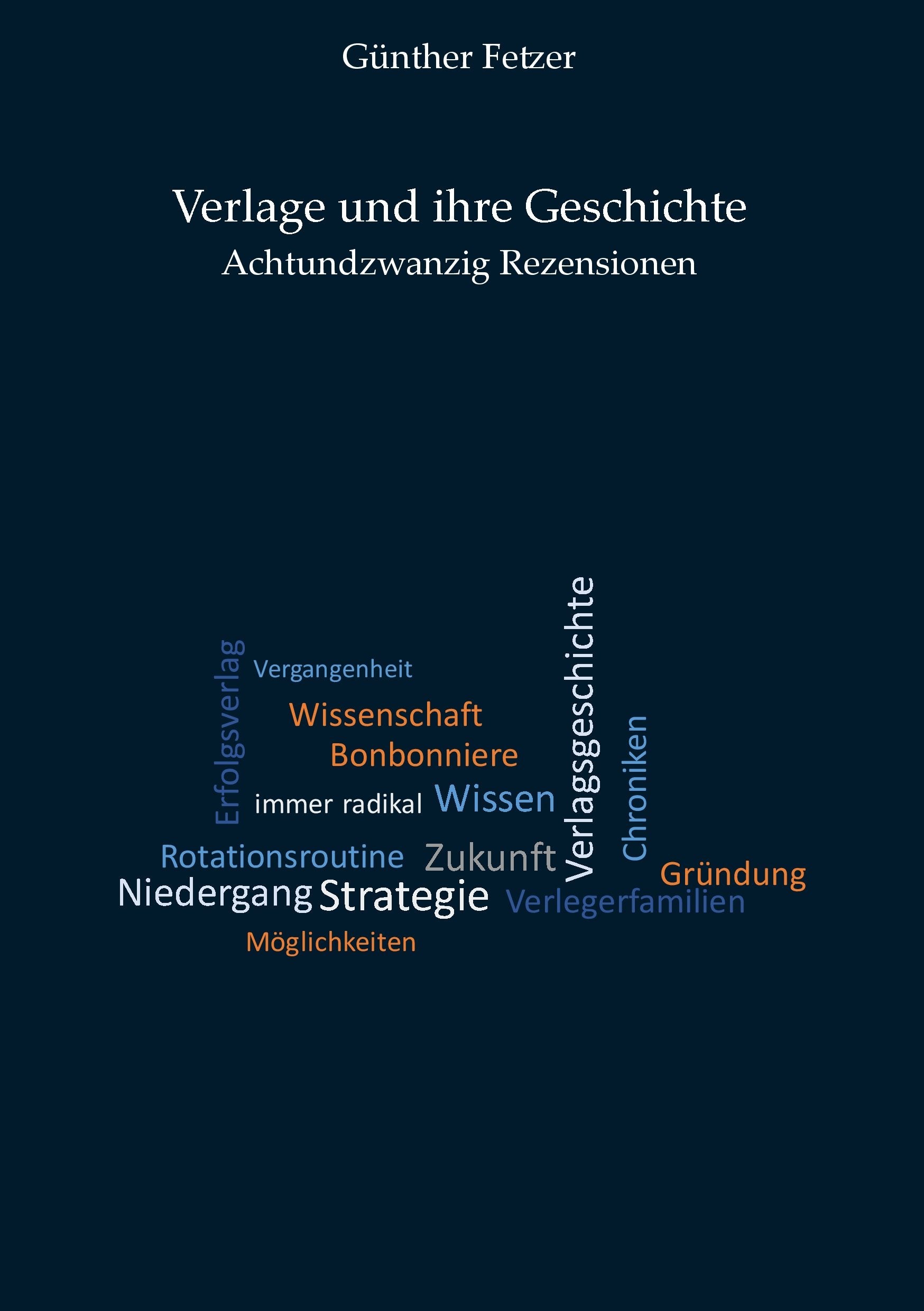 Verlage und ihre Geschichte: Achtundzwanzig Rezensionen Law