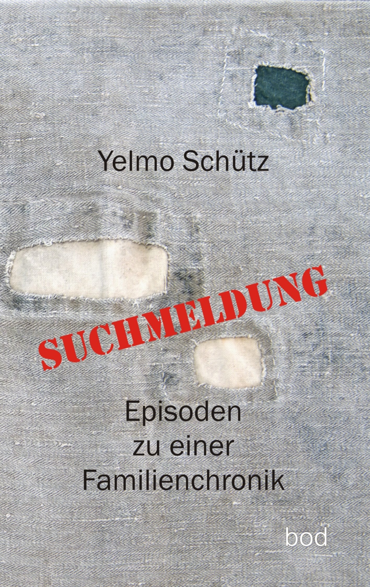 Suchmeldung: Episoden zu einer Familienchronik Contemporary literature
