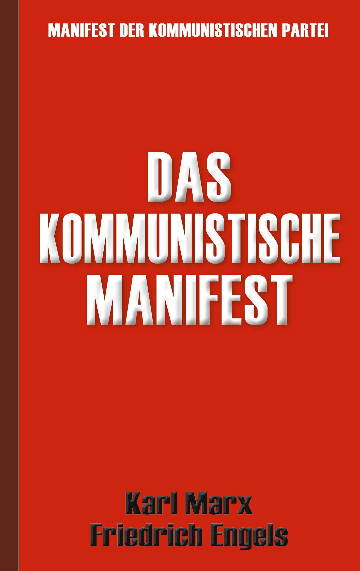 Das Kommunistische Manifest | Manifest der Kommunistischen Partei Law