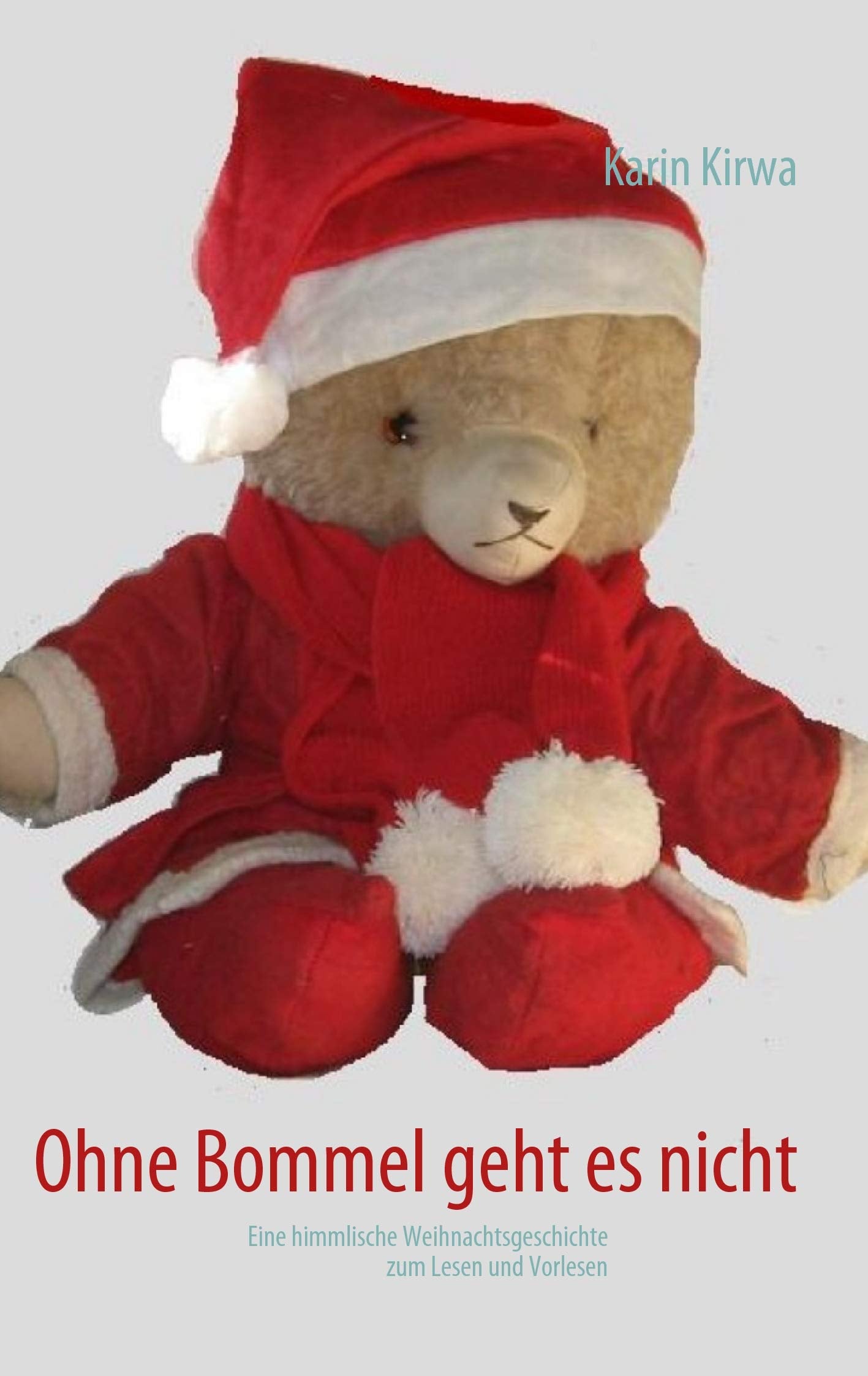 Ohne Bommel geht es nicht: Eine himmlische Weihnachtsgeschichte zum Lesen und Vorlesen (Bommel und seine Abenteuer, Band 7) Parents & Children