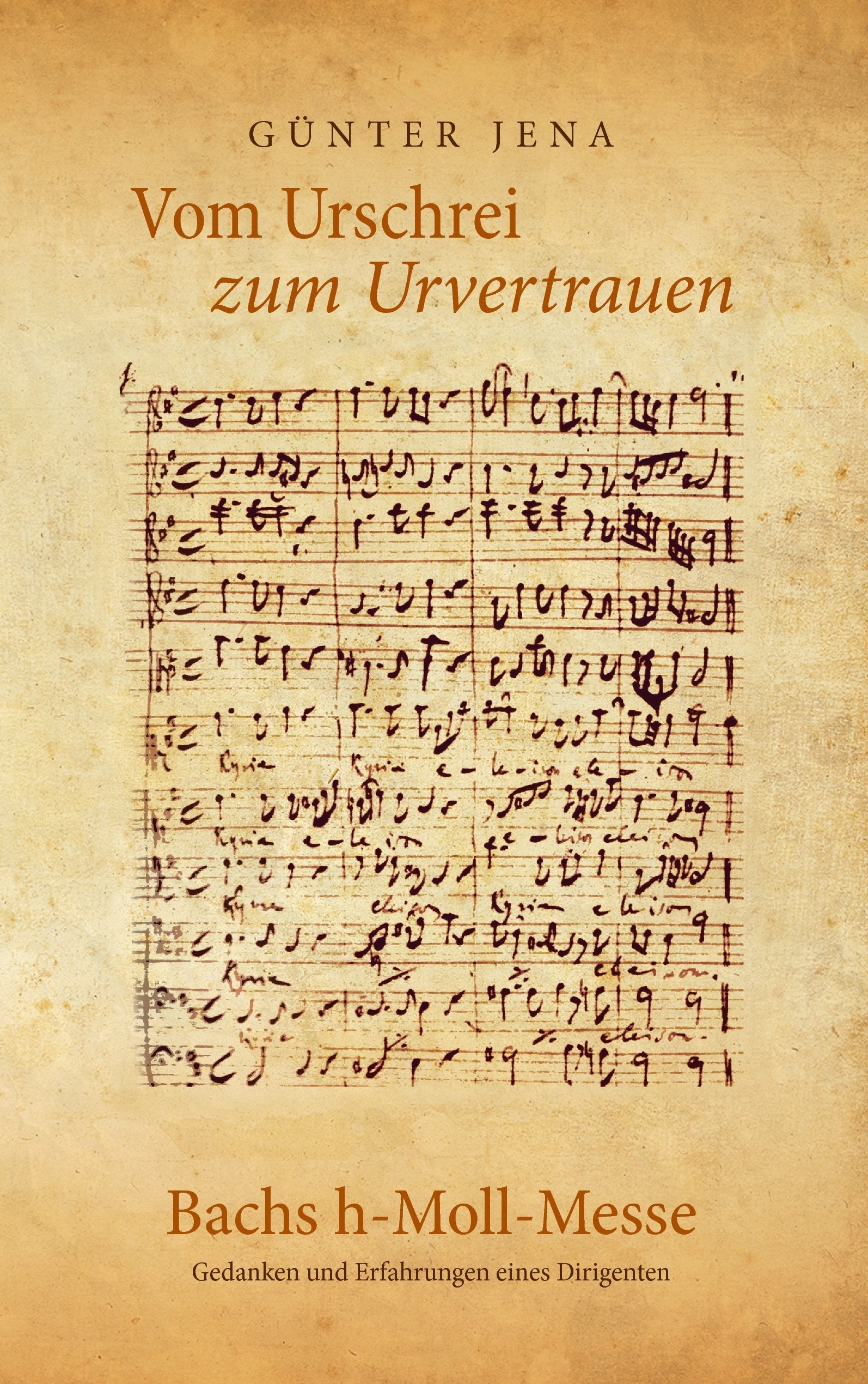 Vom Urschrei zum Urvertauen – Bachs h-Moll-Messe: Erfahrungen und Gedanken eines Dirigenten Arts & Music