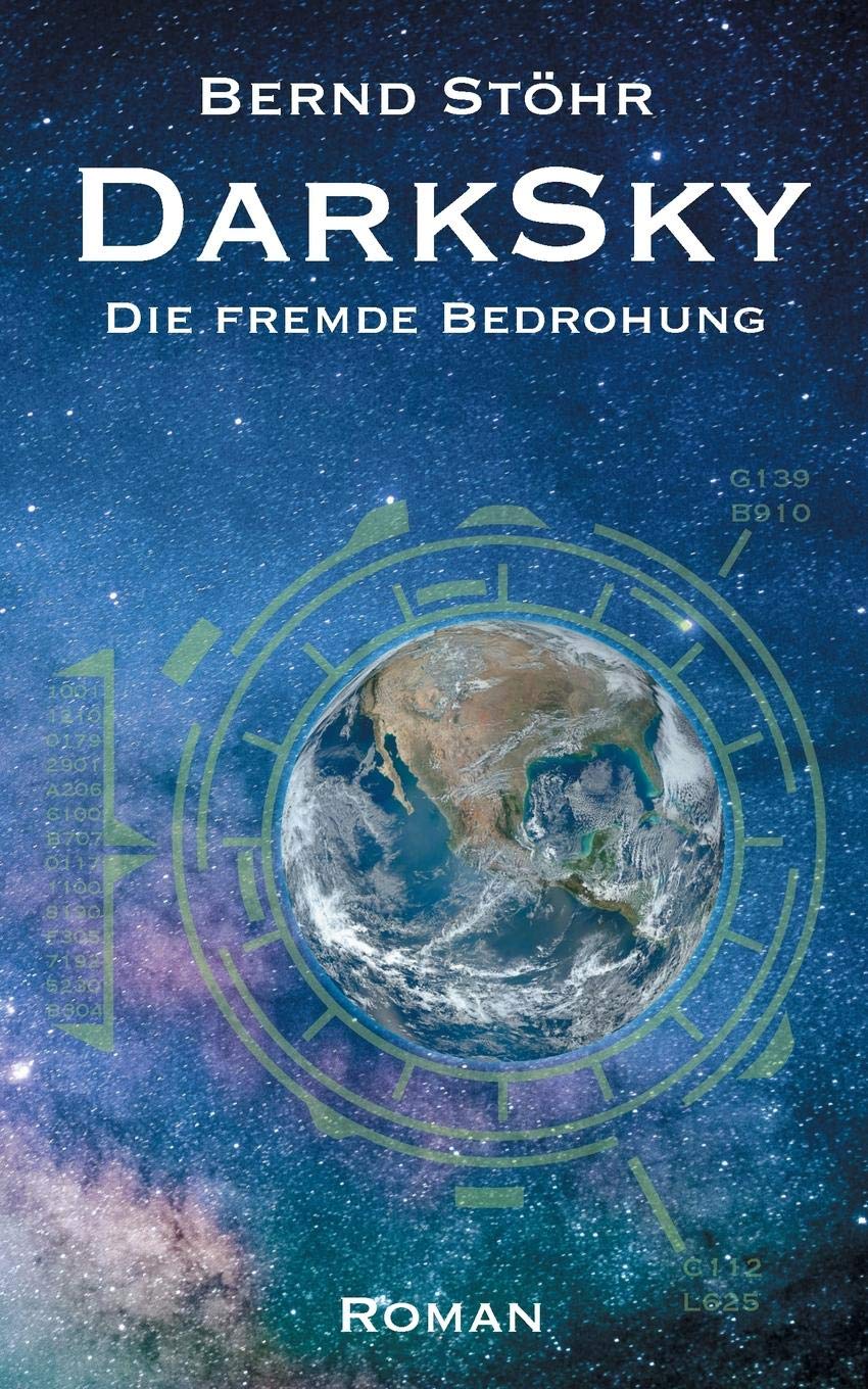 DarkSky: Die fremde Bedrohung Contemporary literature