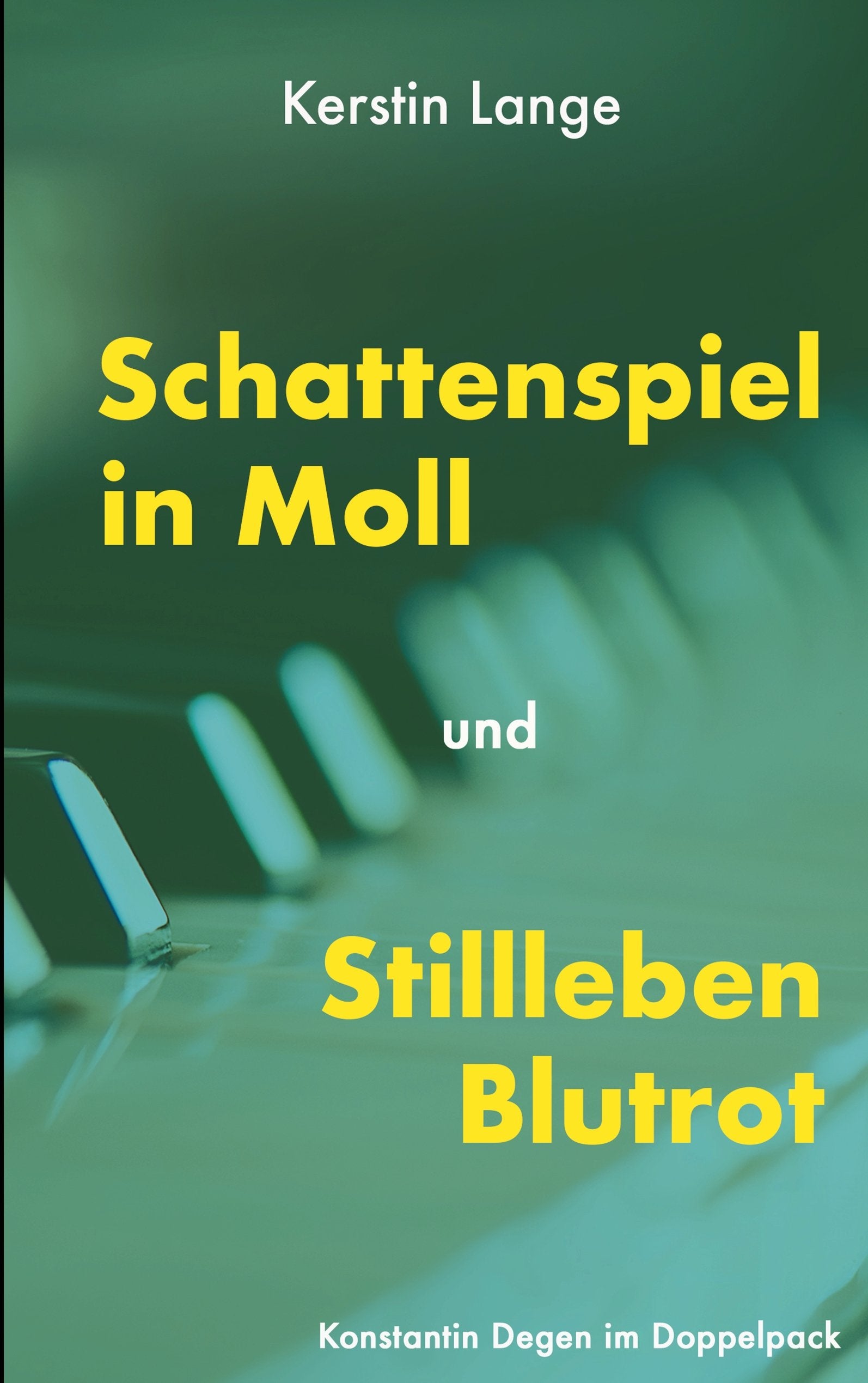 Schattenspiel in Moll und Stillleben Blutrot: 2 Kriminalromane in einem Band Action & Adventure