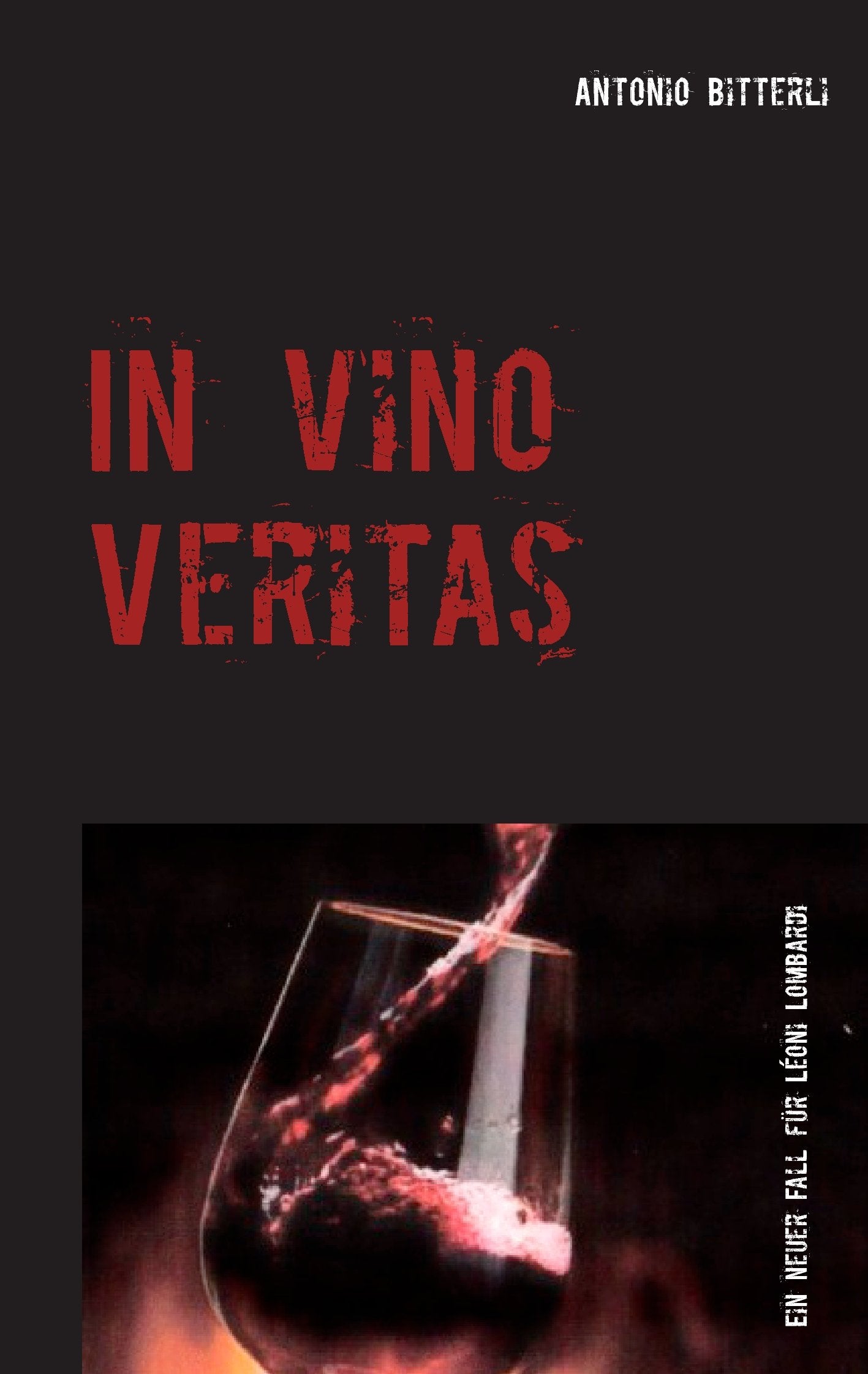 In vino veritas: Ein neuer Fall für Léonie Lombardi Contemporary literature