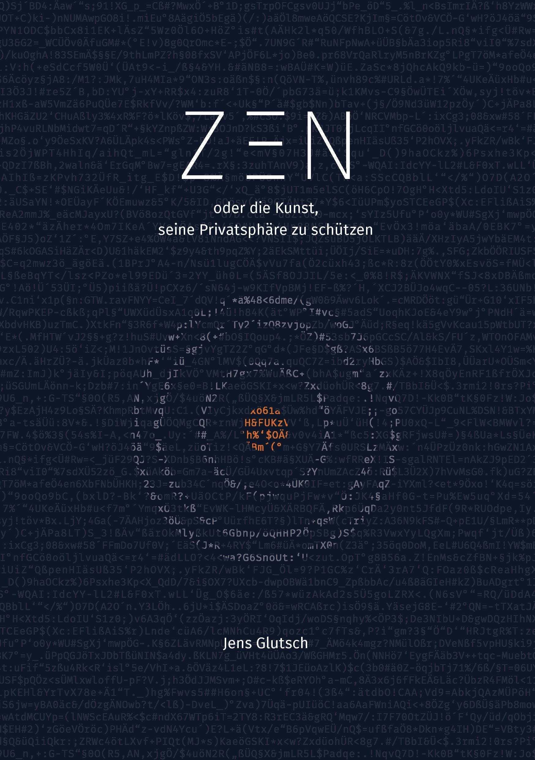 Product Image: Zen oder die Kunst, seine Privatsphäre zu schützen