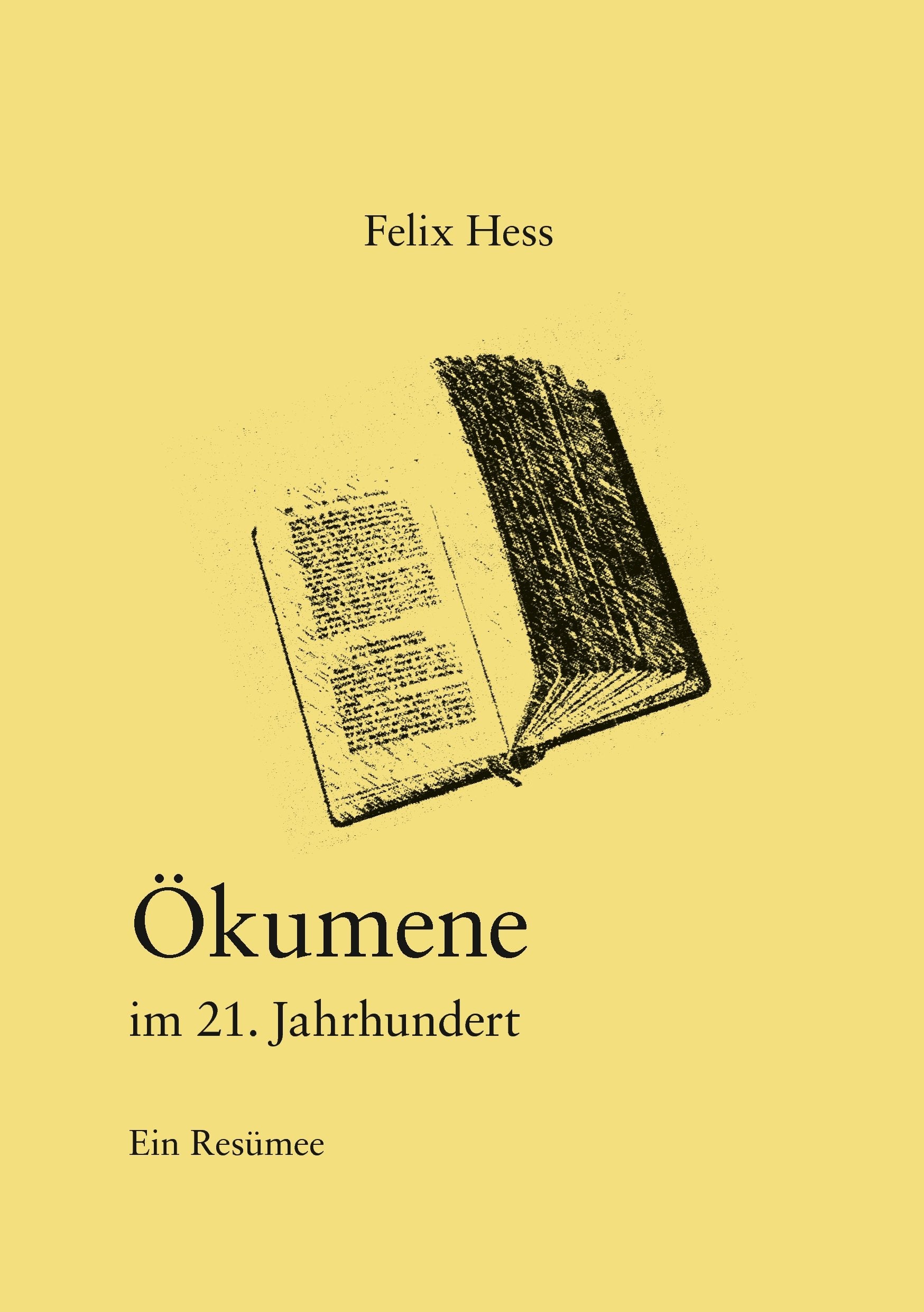 Ökumene im 21. Jahrhundert: Ein Resümee Religion & Esotericism