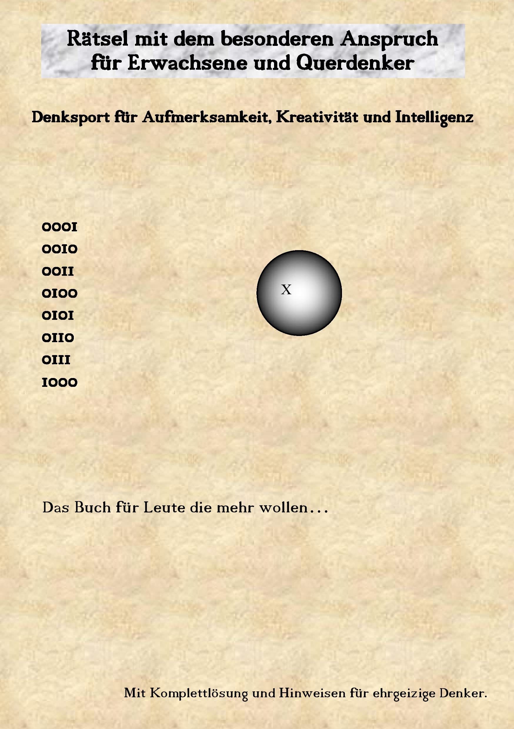 Rätsel mit dem besonderen Anspruch für Erwachsene und Querdenker Leisure & Fun