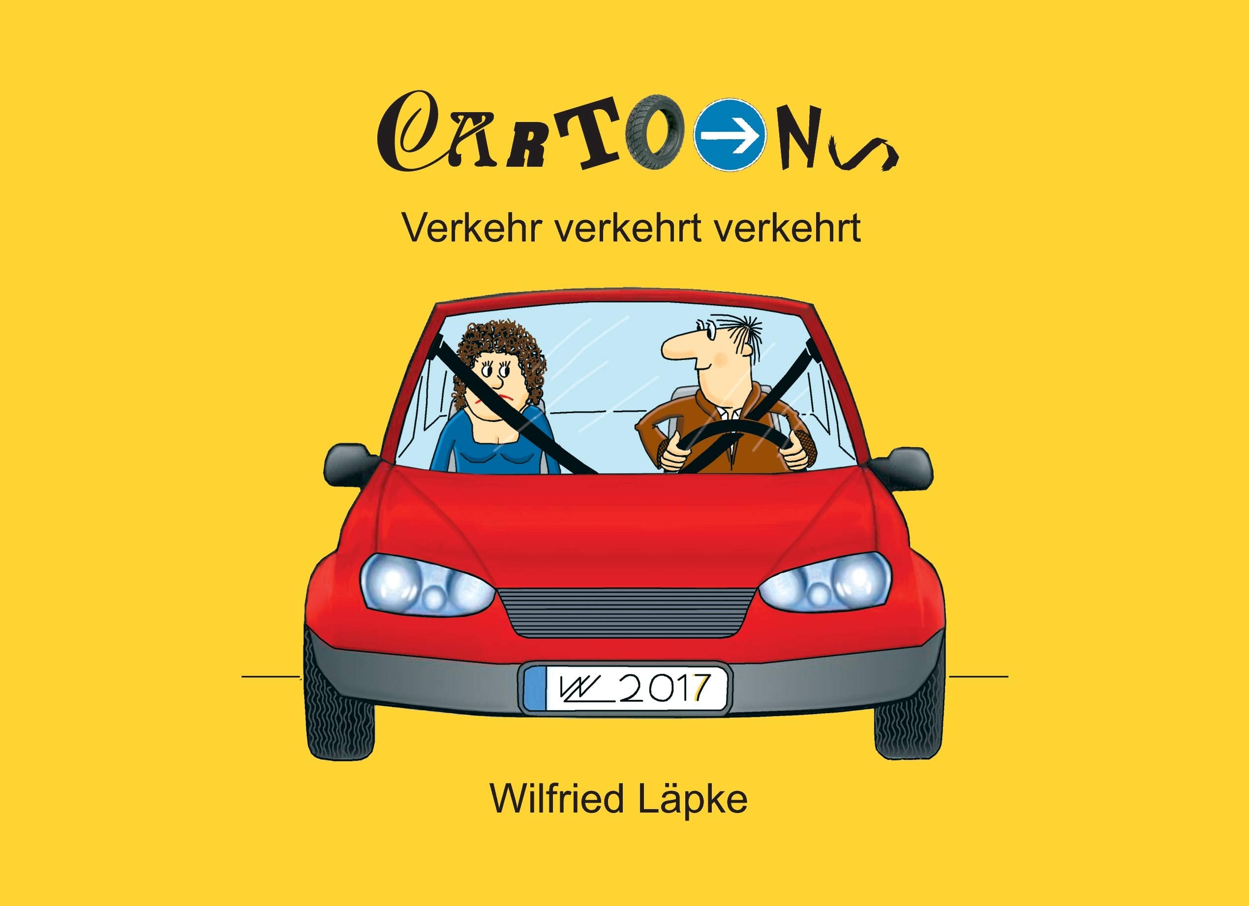 Verkehr verkehrt verkehrt: Cartoons (Cartoons, Verkehr verkehrt verkehrt) Manga