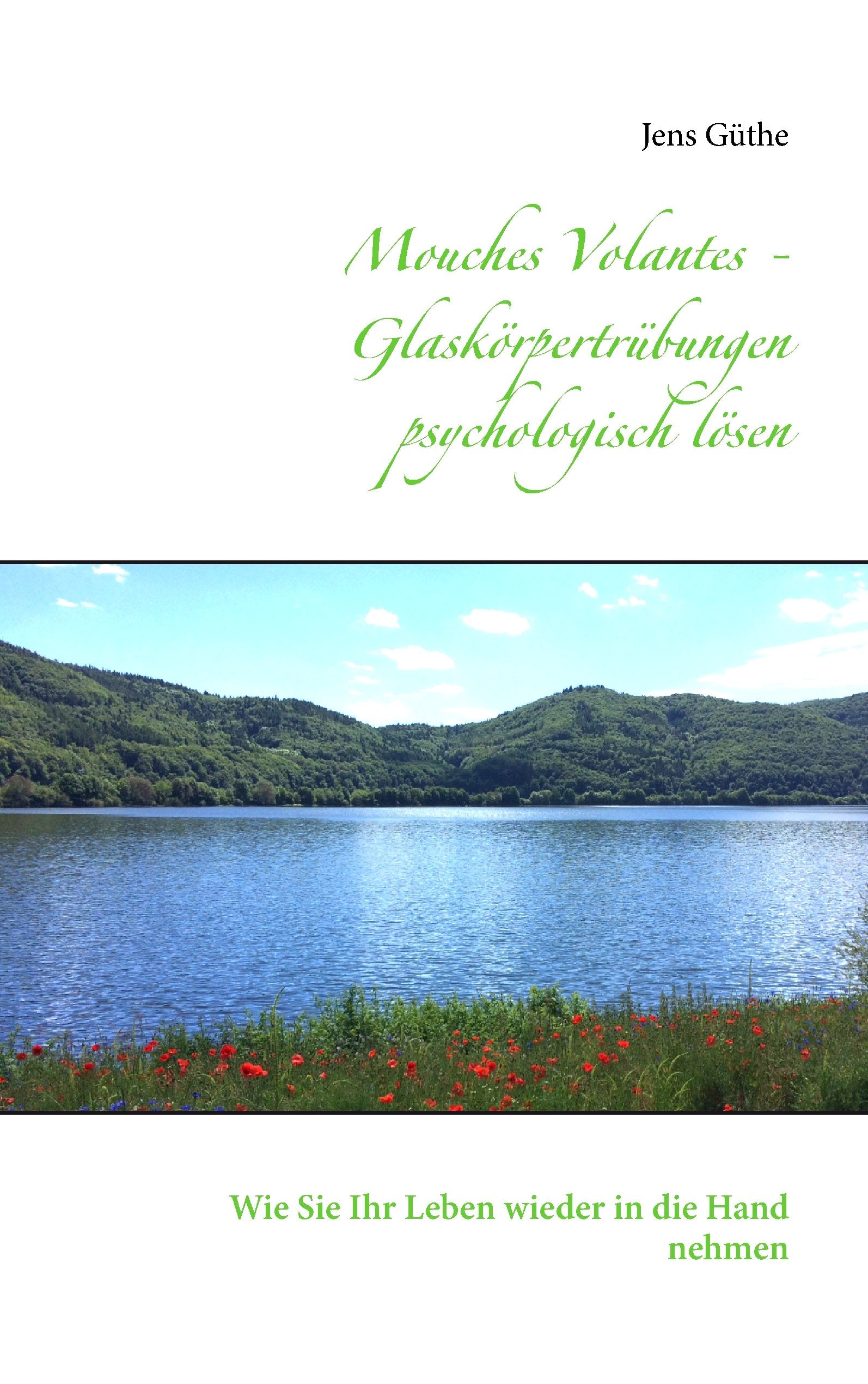 Mouches Volantes - Glaskörpertrübungen psychologisch lösen Lifestyle