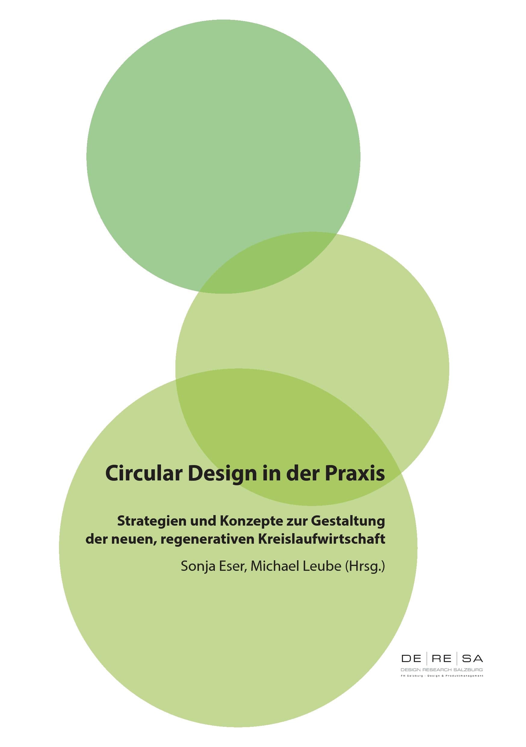 Circular Design in der Praxis: Strategien und Konzepte zur Gestaltung der neuen, regenerativen Kreislaufwirtschaft Business, Finance & Career