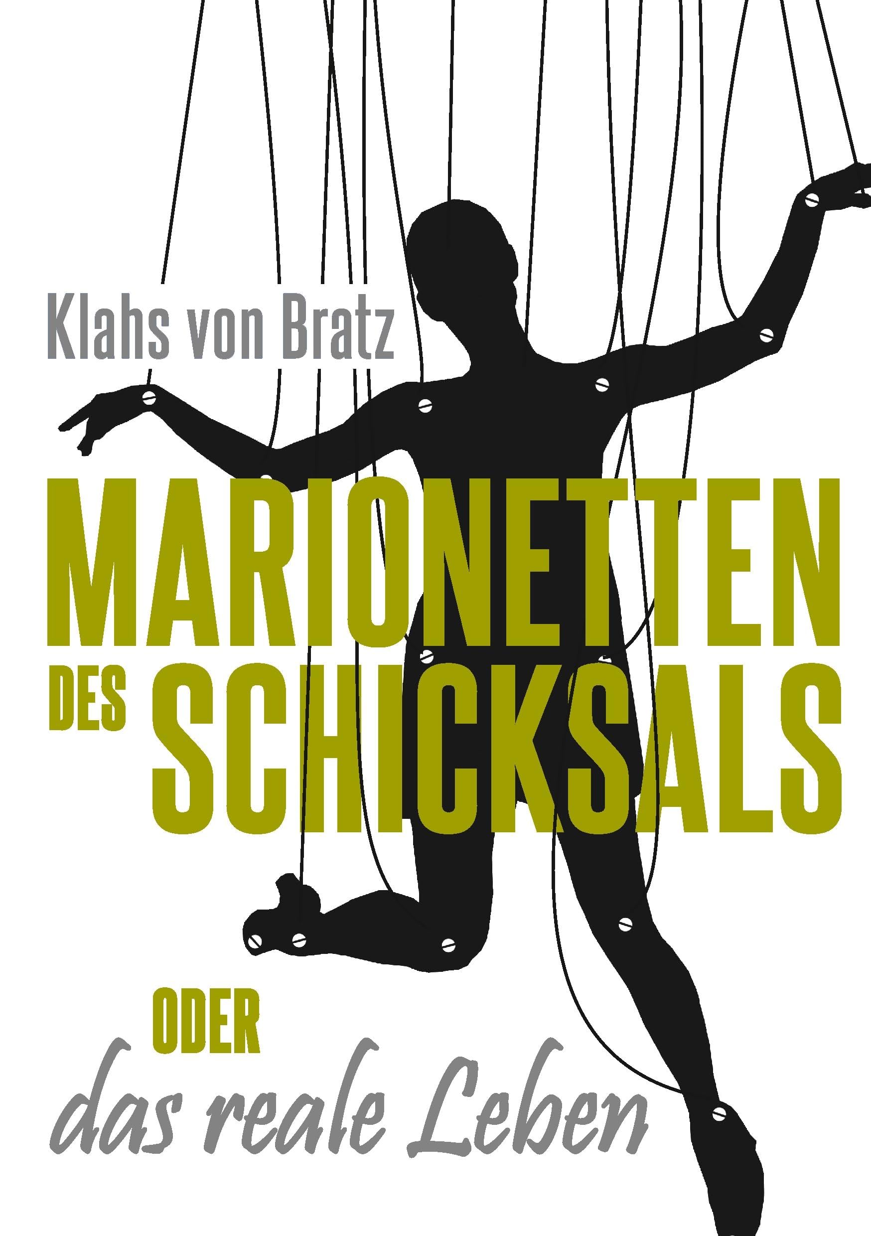 Marionetten des Schicksals oder das reale Leben Art & Literature Books