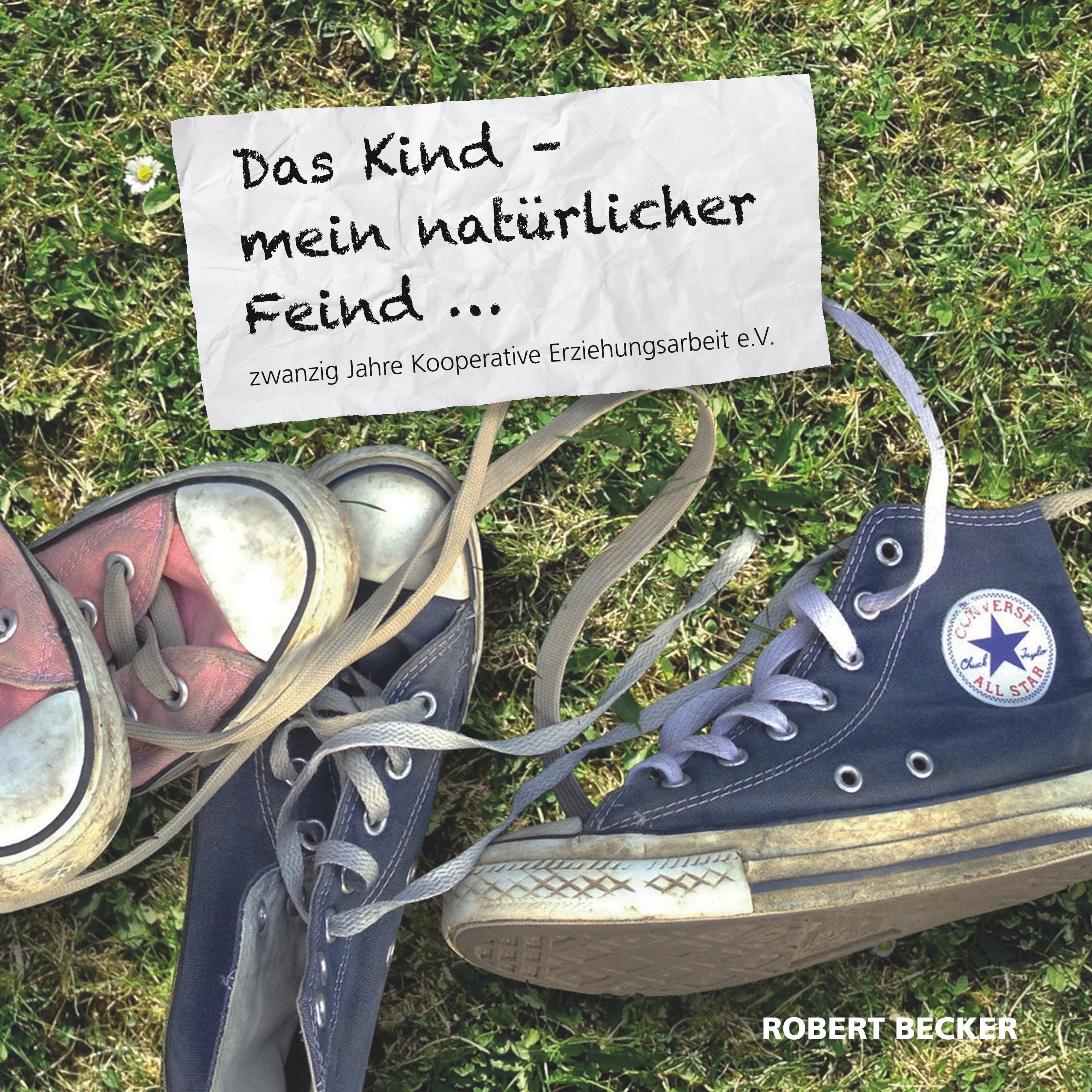 Product Image: Das Kind - mein natürlicher Feind